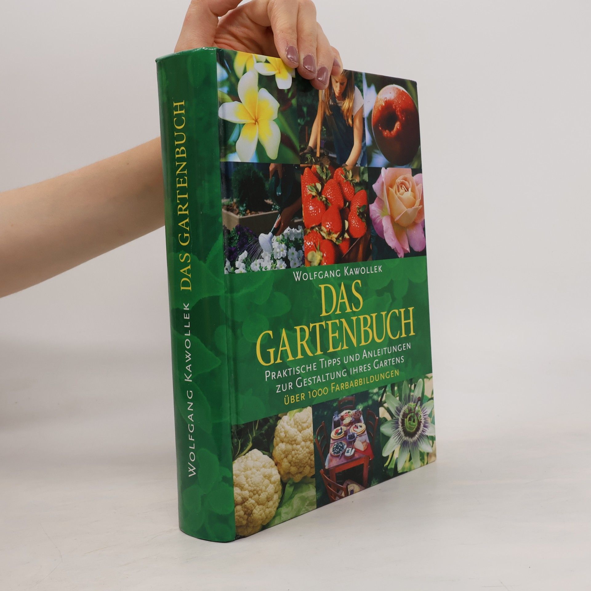 Wolfgang Kawollek Das Gartenbuch