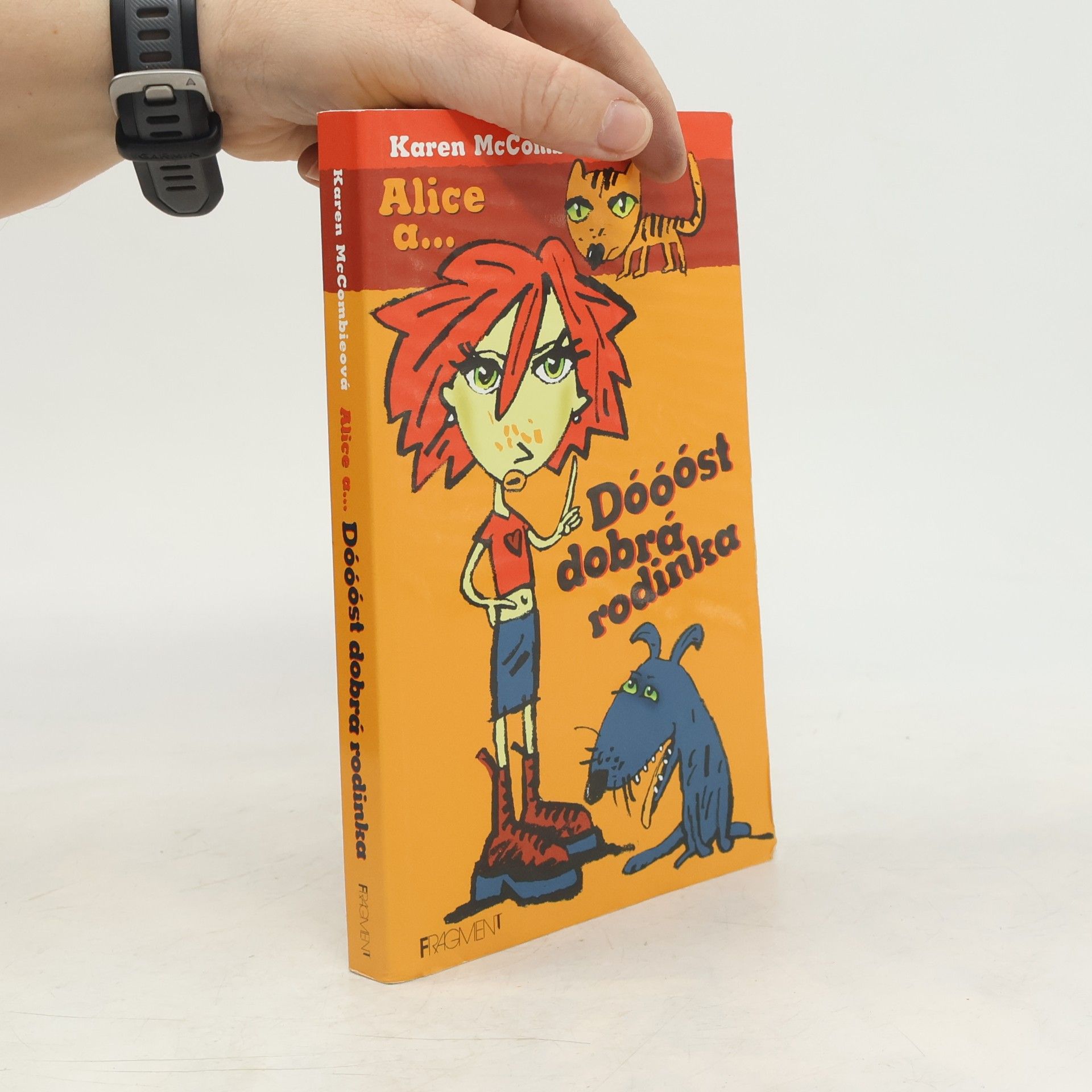 Karen McCombieová Alice a... Dóóóst dobrá rodinka