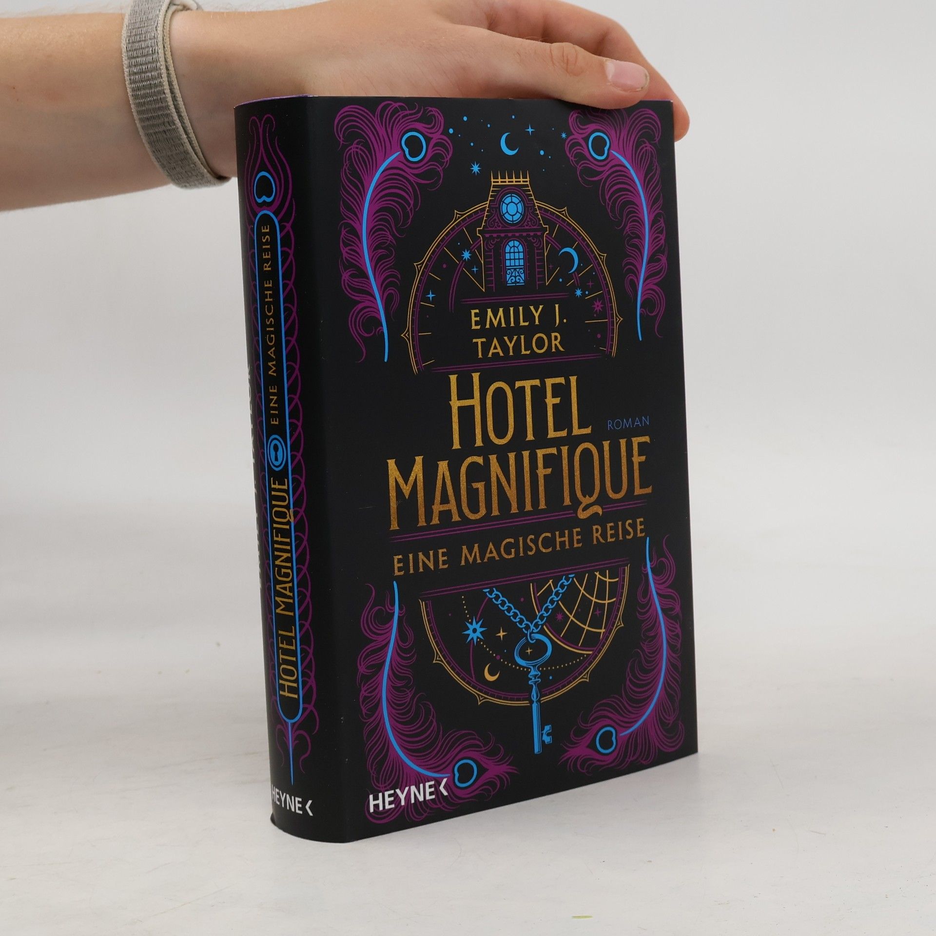 Emily J. Taylor Hotel Magnifique – Eine magische Reise
