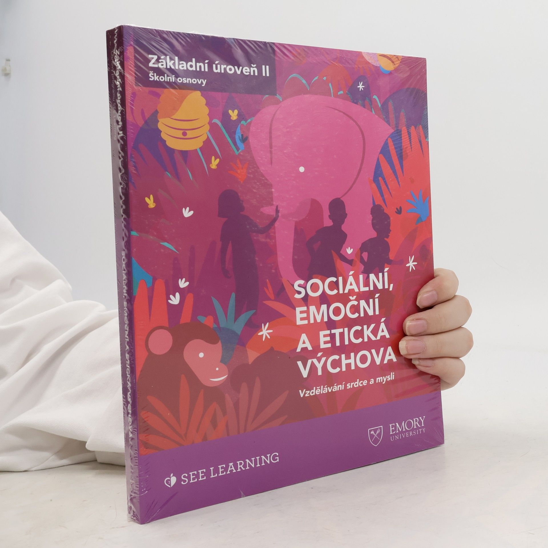 Various authors Základní úroveň II. Sociální, emoční a etická výchova