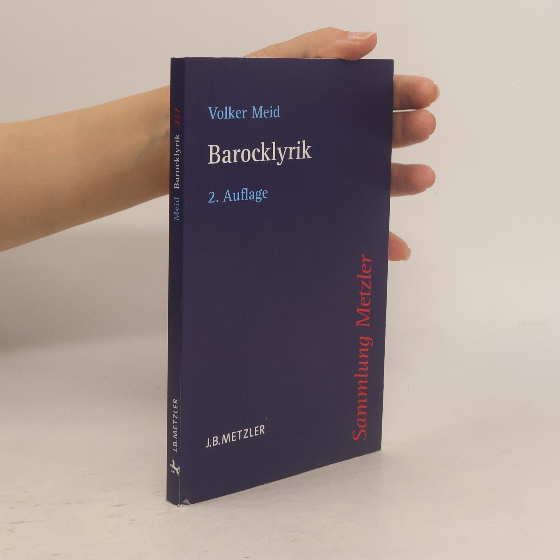 Volker Meid Sammlung Metzler - 227: Barocklyrik