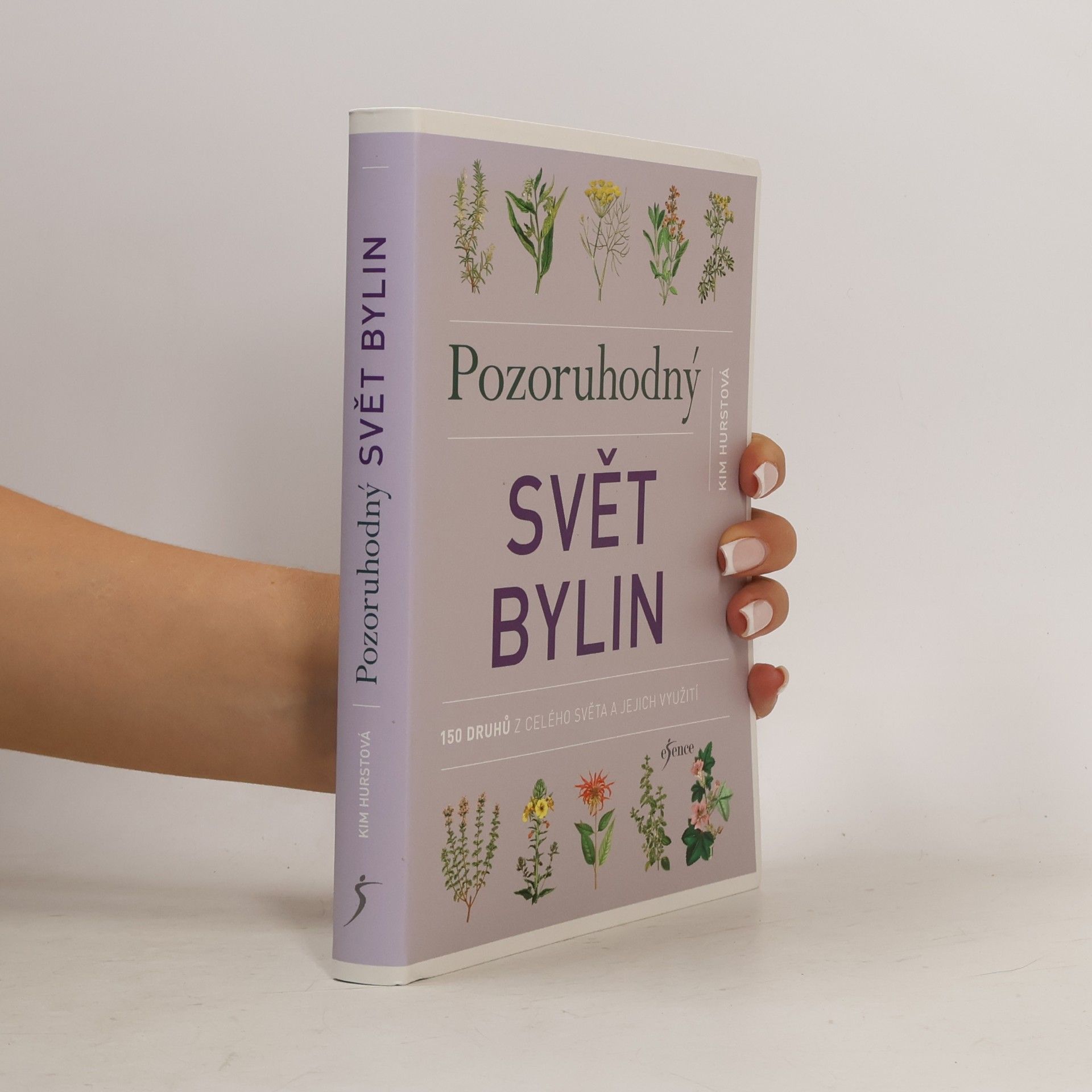 Kim Hurst Pozoruhodný svět bylin