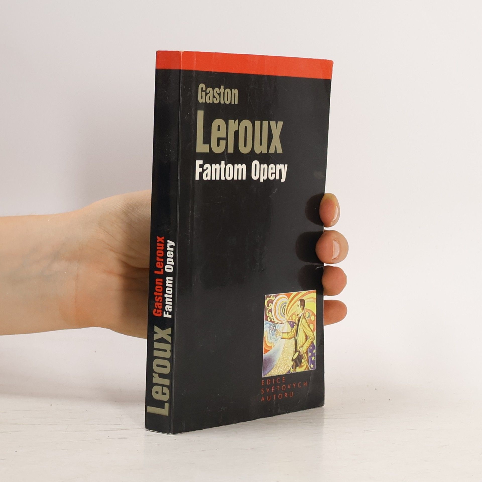 Gaston Leroux Fantom Opery