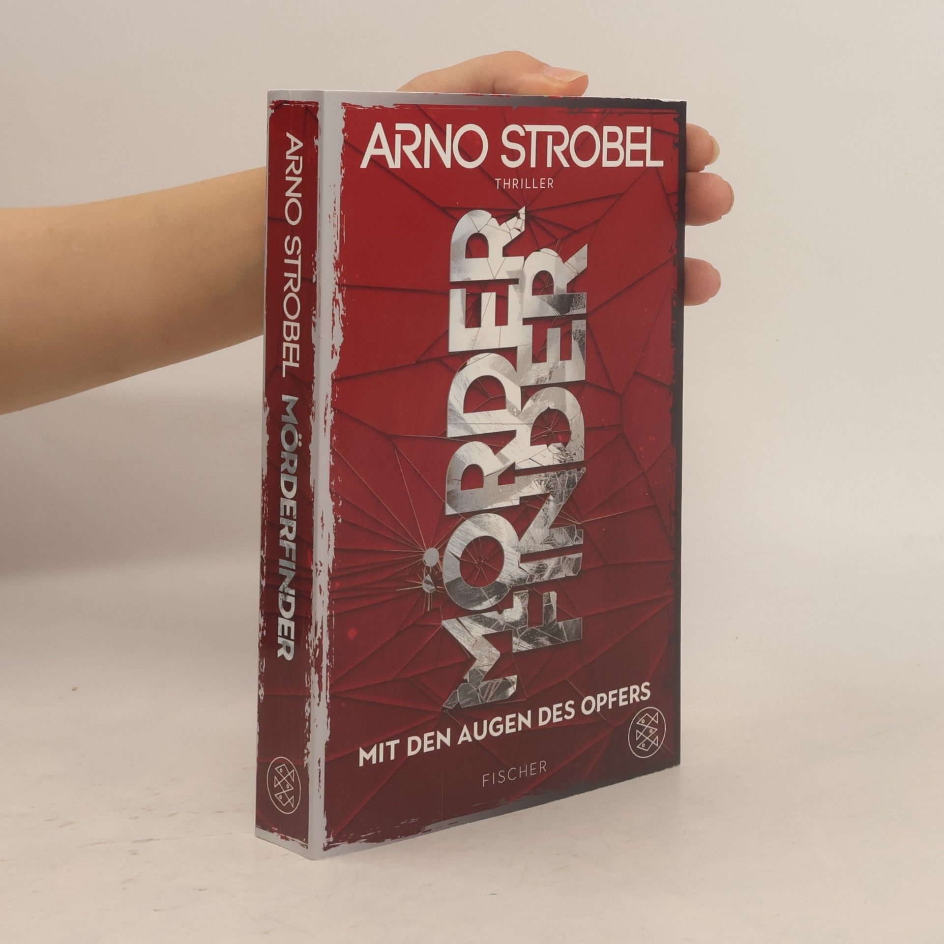 Arno Strobel Mörderfinder - mit den Augen des Opfers