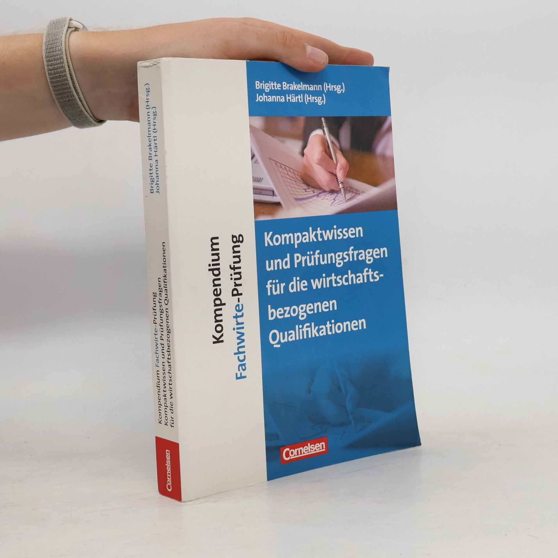 Erfolgreich im Beruf - Fach- und Studienbücher: Kompendium Fachwirte-Prüfung