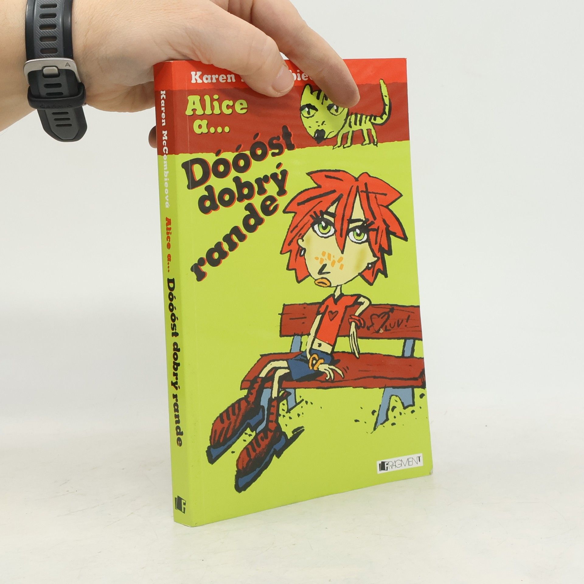Karen McCombie Alice a... Dóóóst dobrý rande
