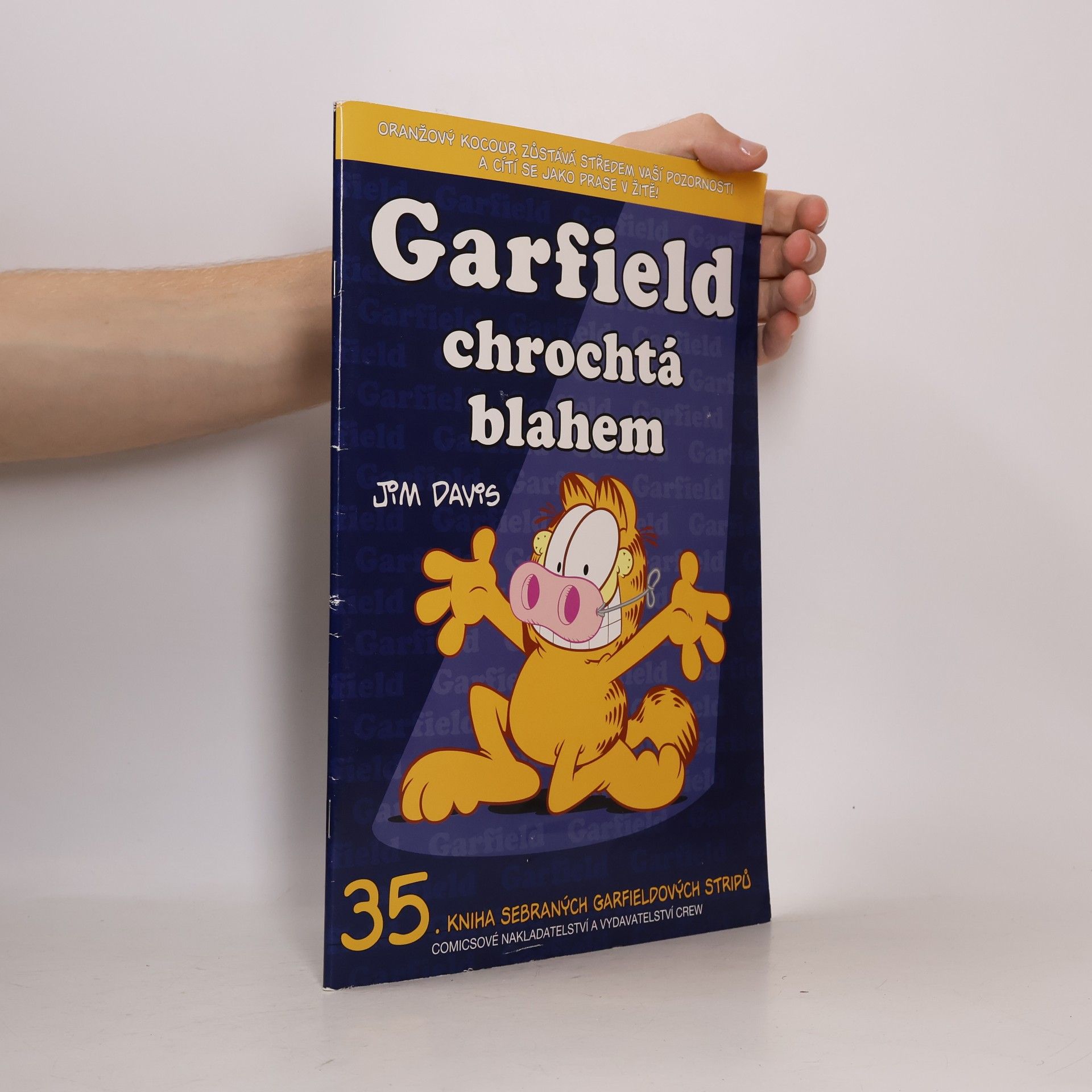 Jim Davis Garfield chrochtá blahem
