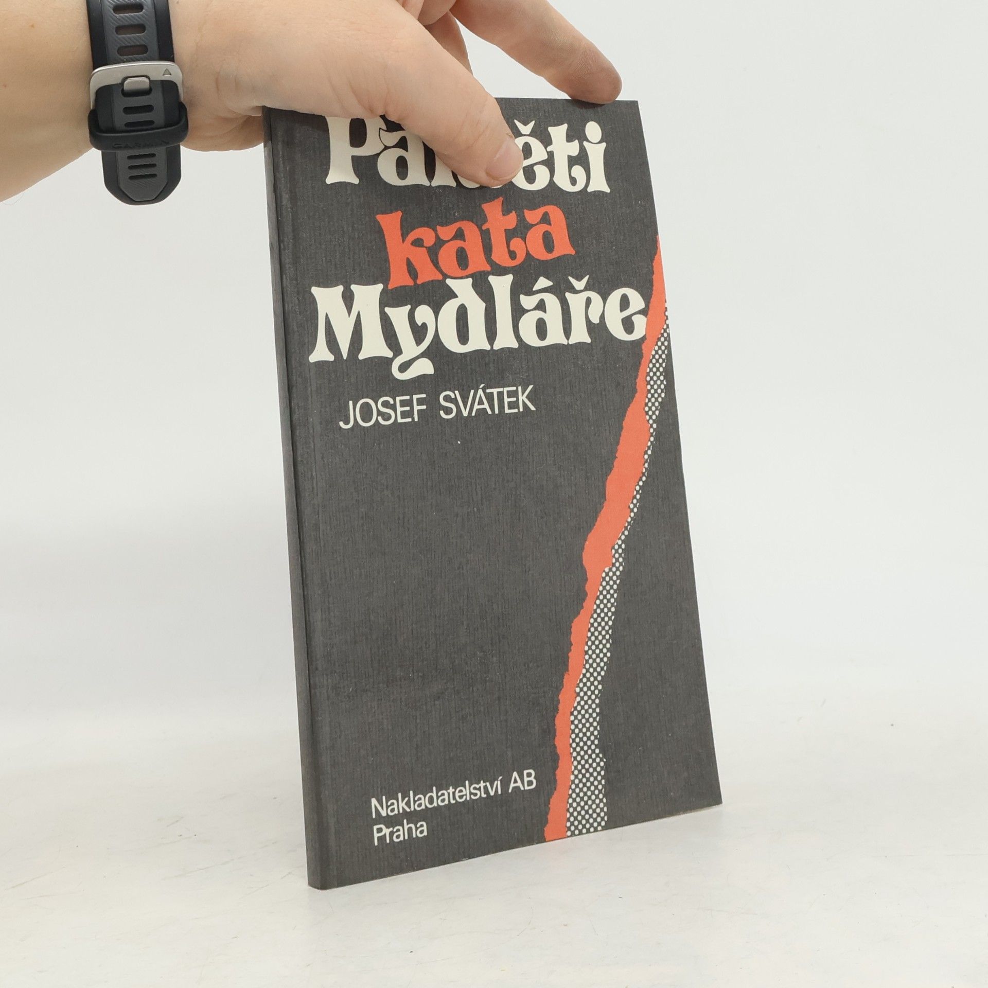Josef Svátek Paměti kata Mydláře
