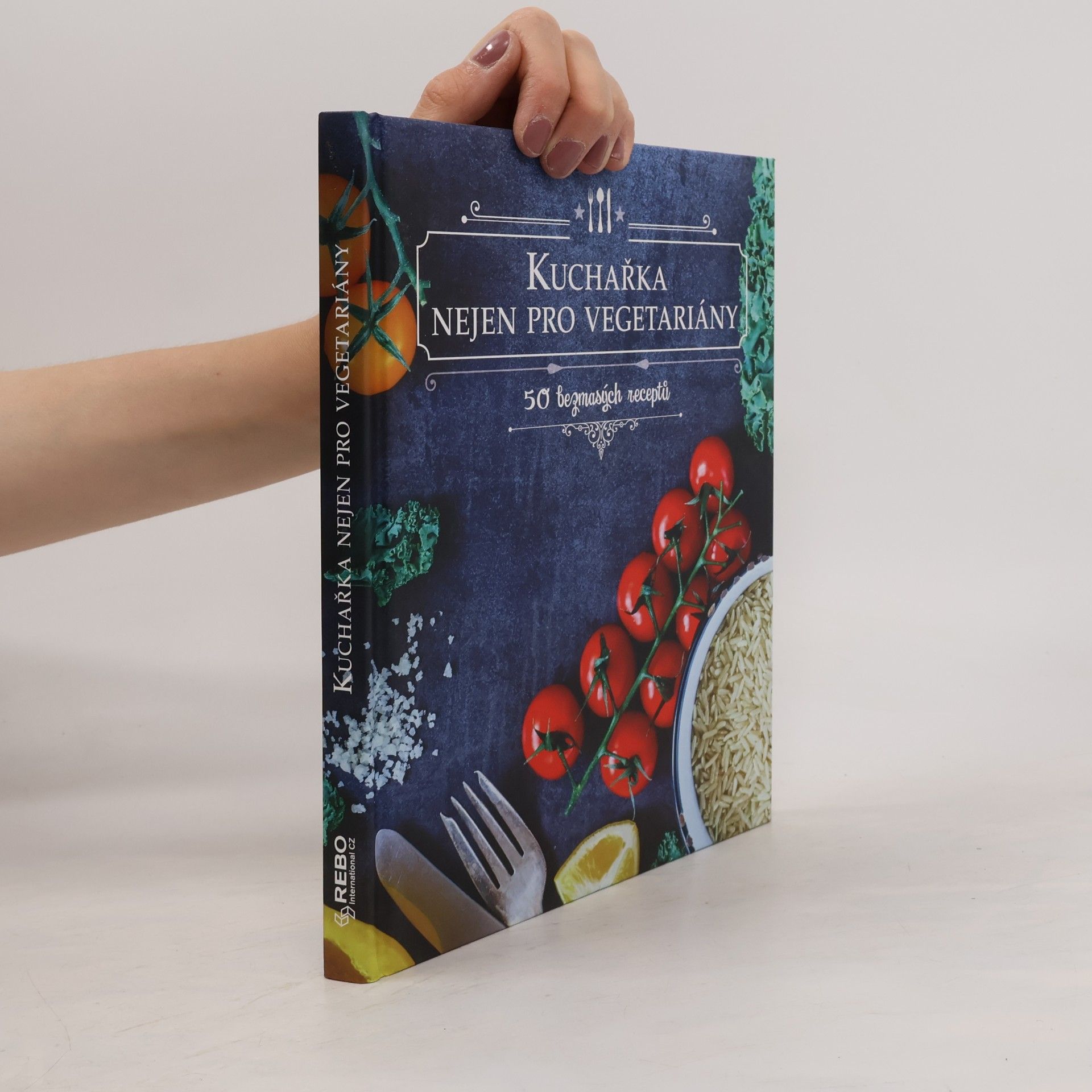 Kuchařka nejen pro vegetariány
