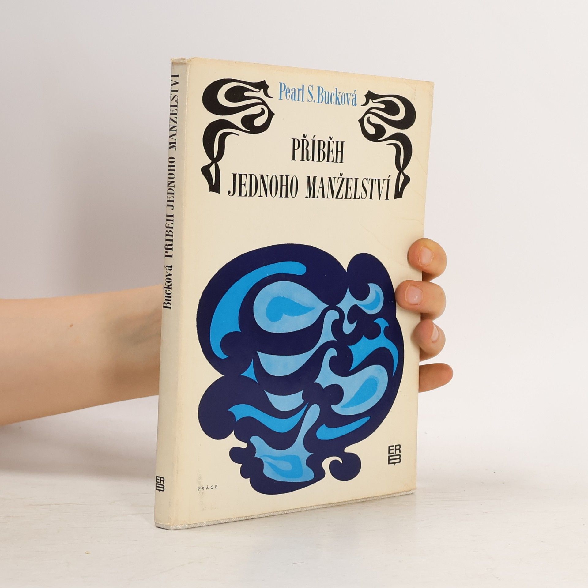 Pearl S. Buck Příběh jednoho manželství