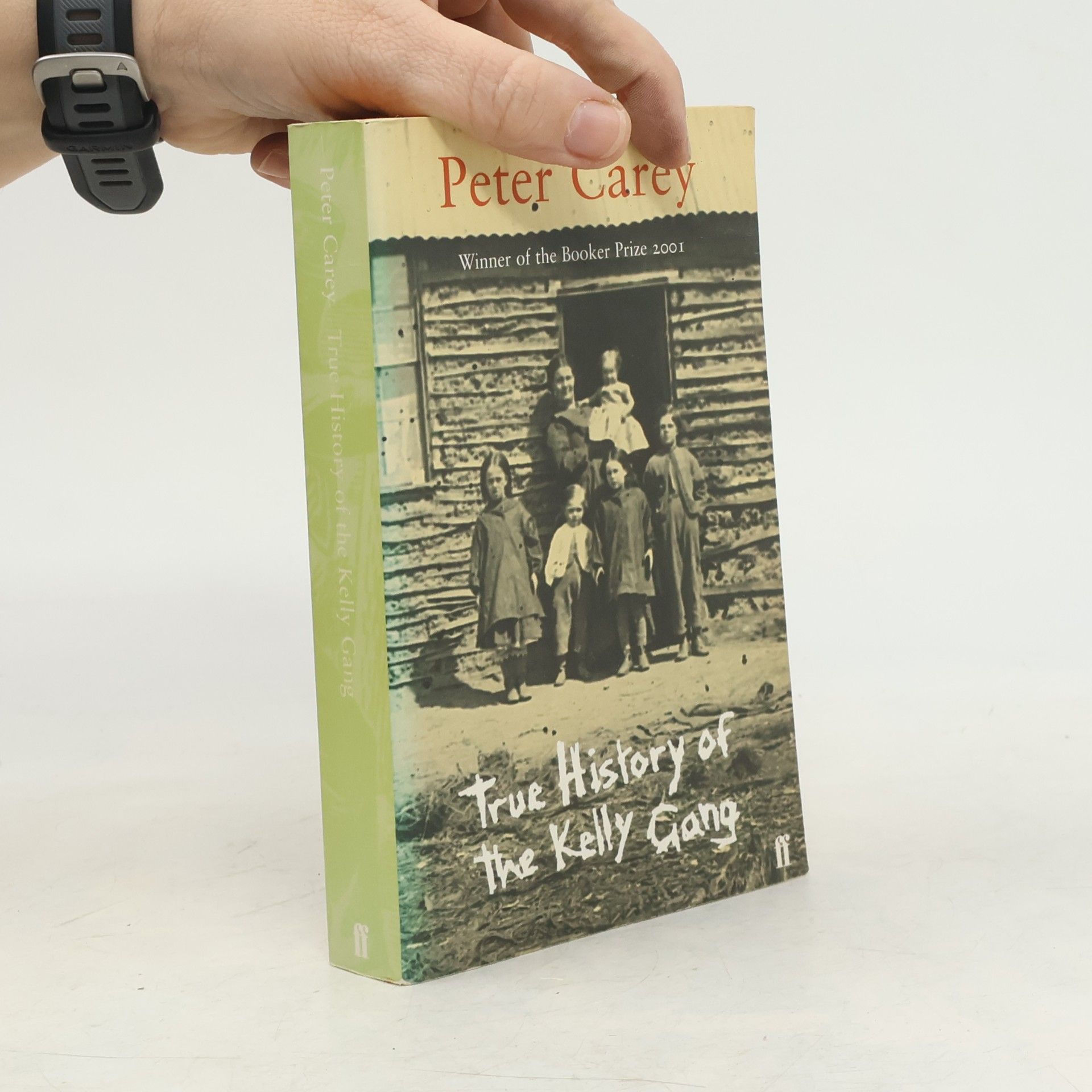 Peter Carey True History of the Kelly Gang