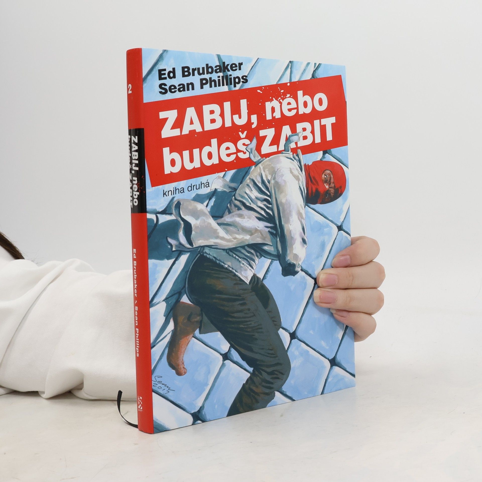 Zabij, nebo budeš zabit