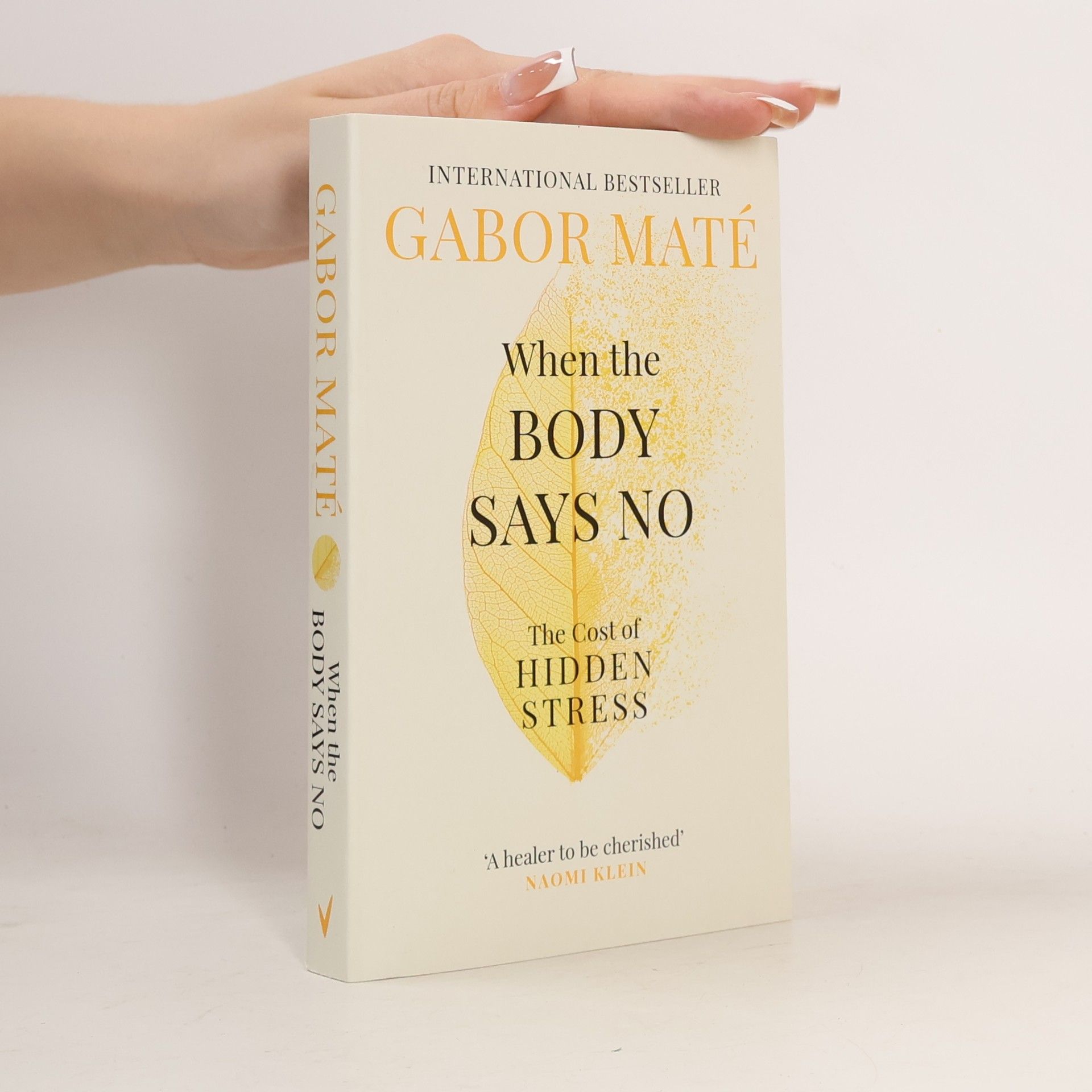 Gabor Maté When the Body Says No