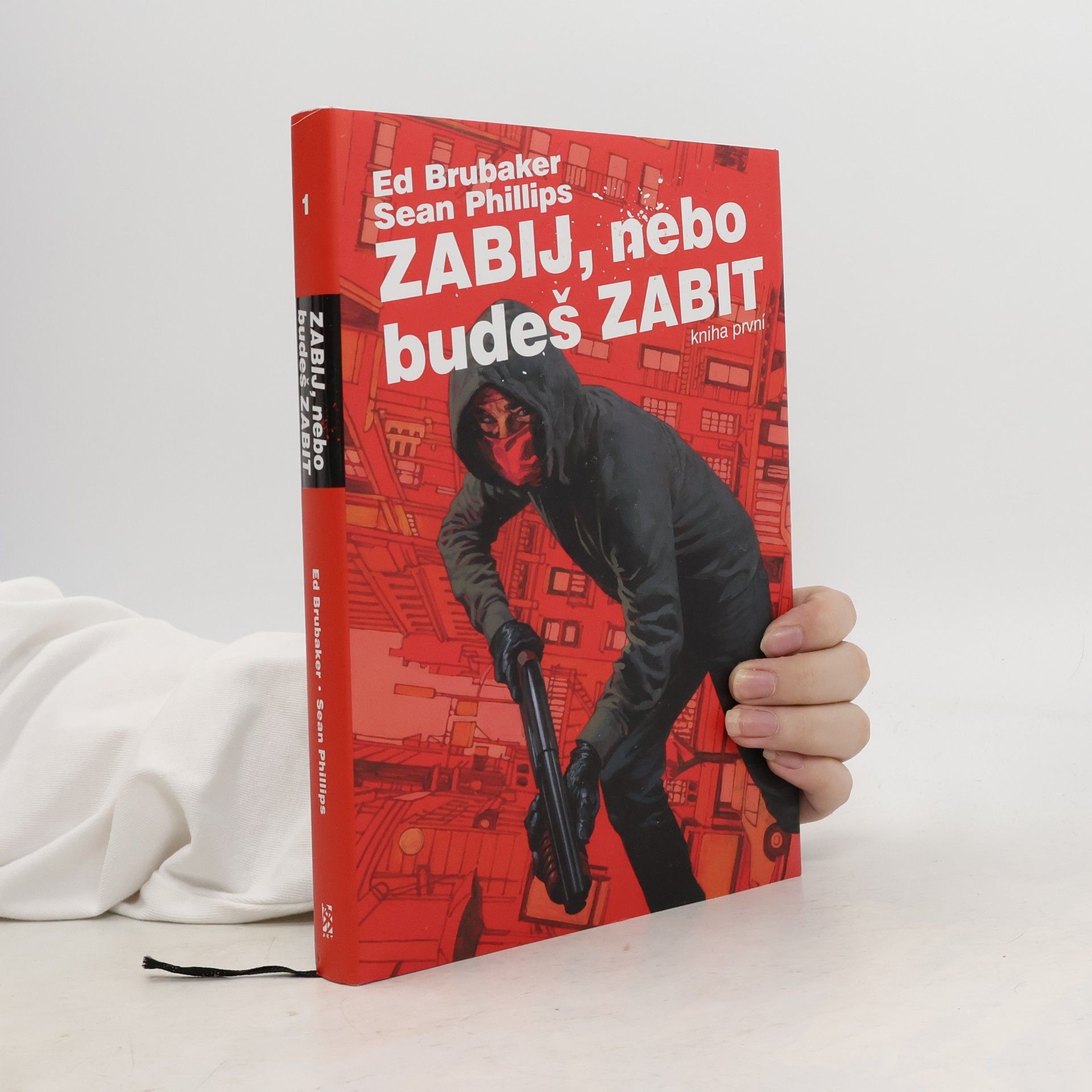 Bettie Breitweiser Zabij, nebo budeš zabit. Kniha první