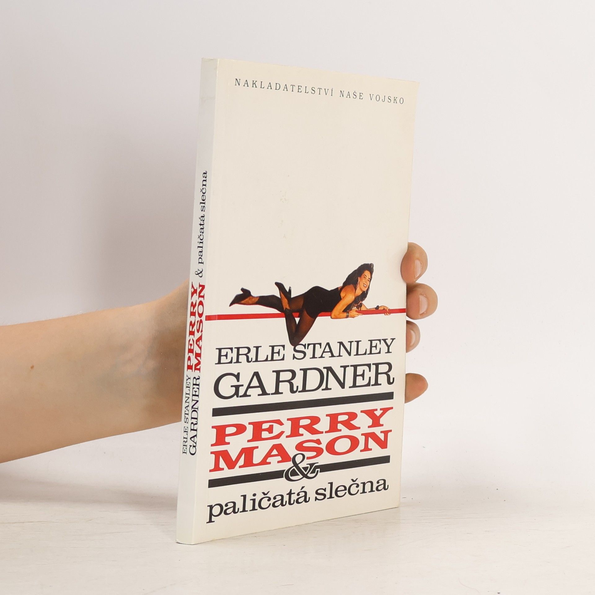 Erle Stanley Gardner Perry Mason & paličatá slečna