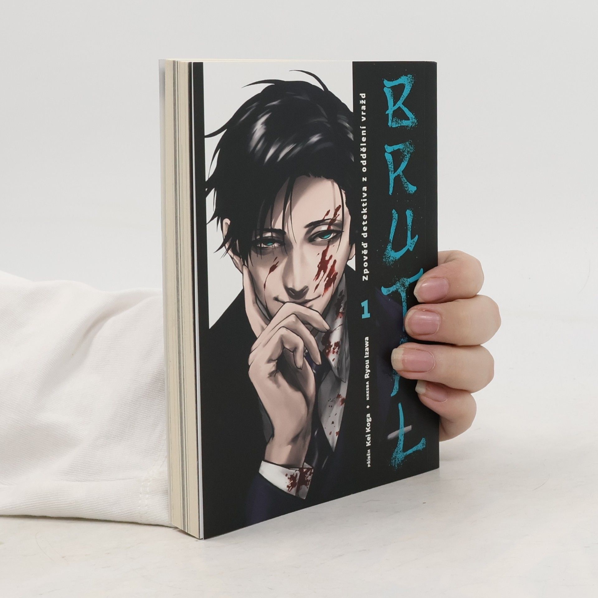 Kei Koga Brutal : zpověď detektiva z oddělení vražd. 1