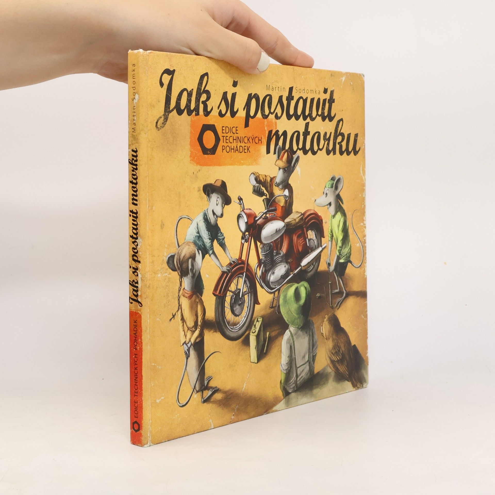 Martin Sodomka Jak si postavit motorku