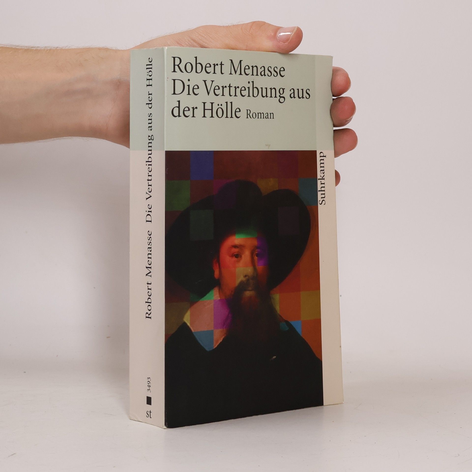 Robert Menasse Die Vertreibung aus der Hölle