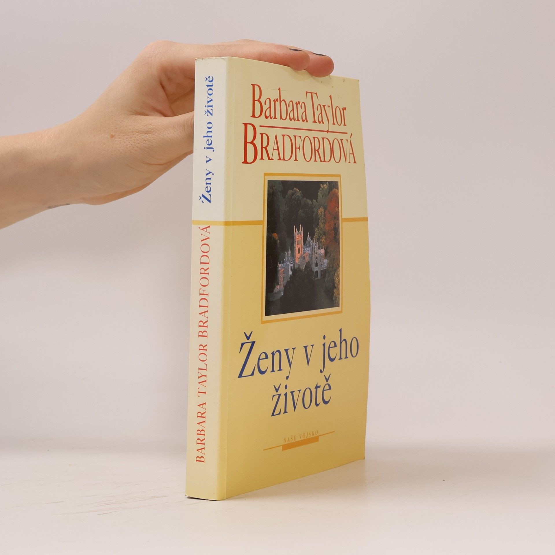 Barbara Taylor Bradford Ženy v jeho životě