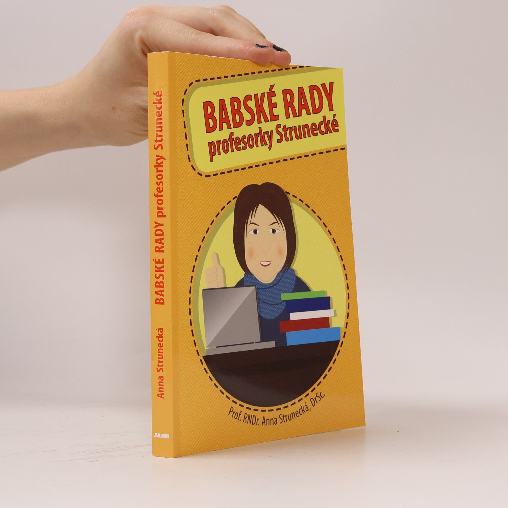 Babské rady profesorky Strunecké