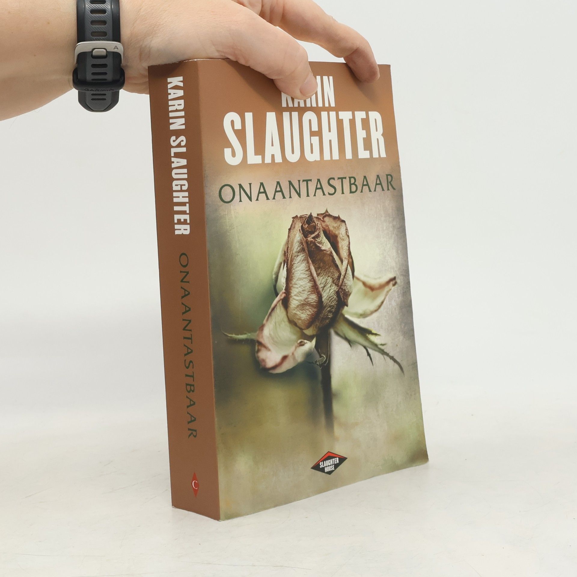 Karin Slaughter Grant County - 6: Onaantastbaar - druk 12