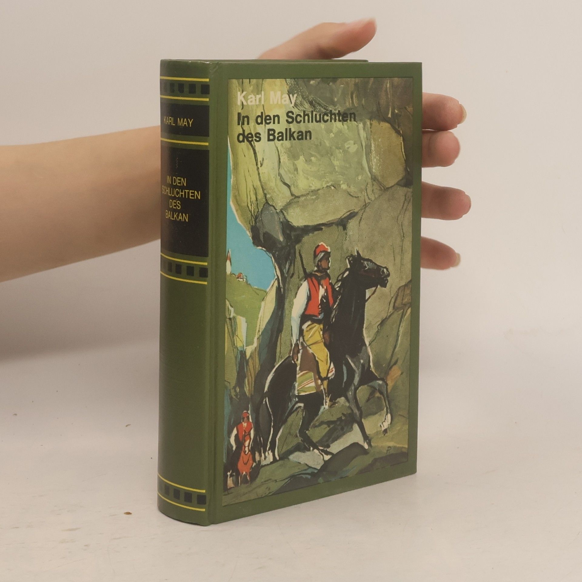 Karl May In den Schluchten des Balkan