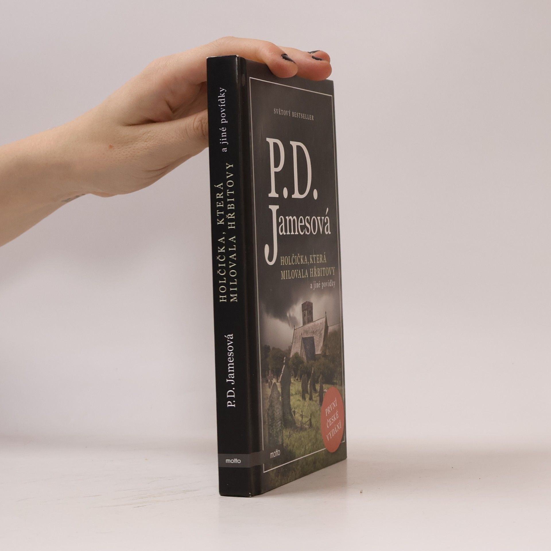 Phyllis Dorothy James Holčička, která milovala hřbitovy a jiné povídky