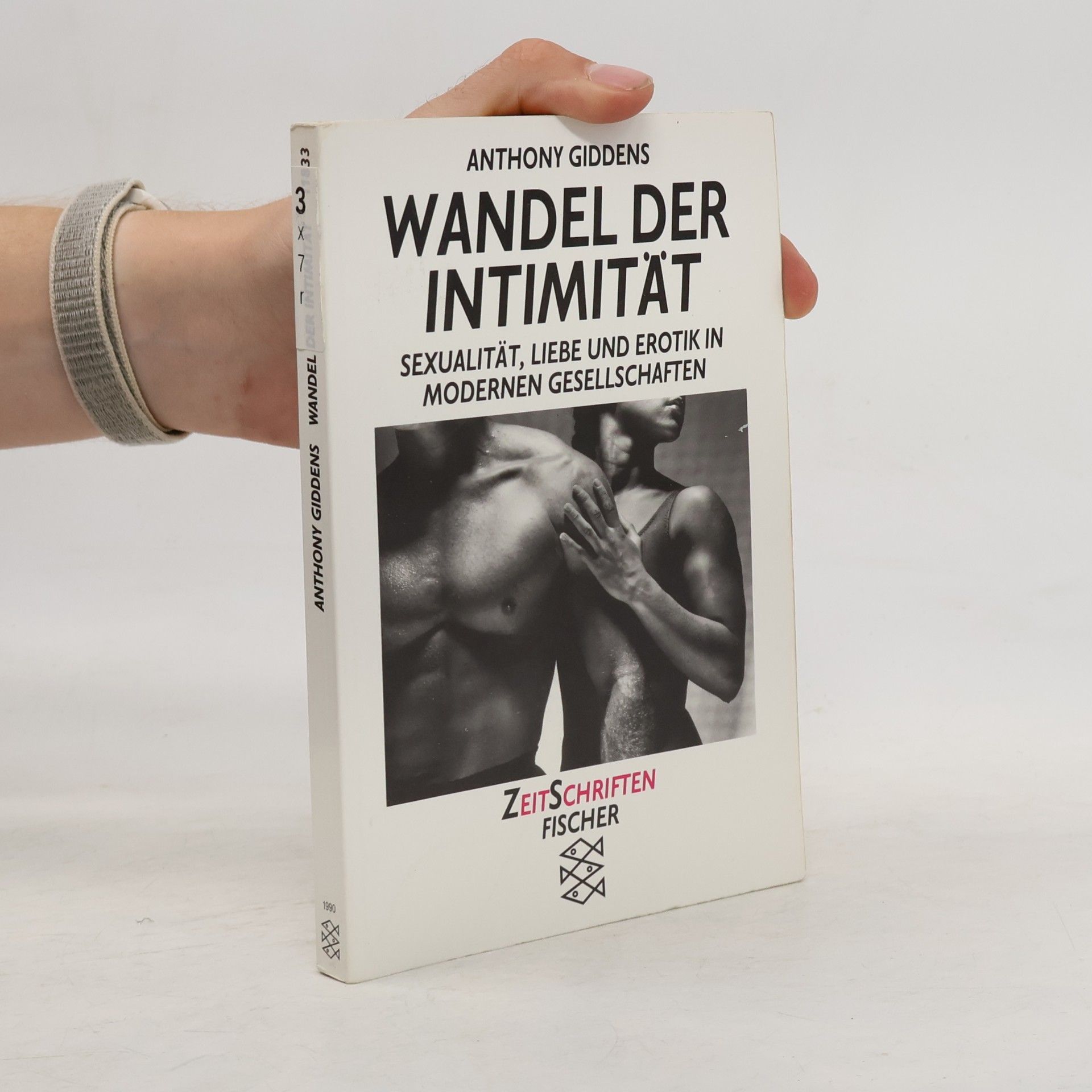 Anthony Giddens, Baron Giddens Wandel der Intimität