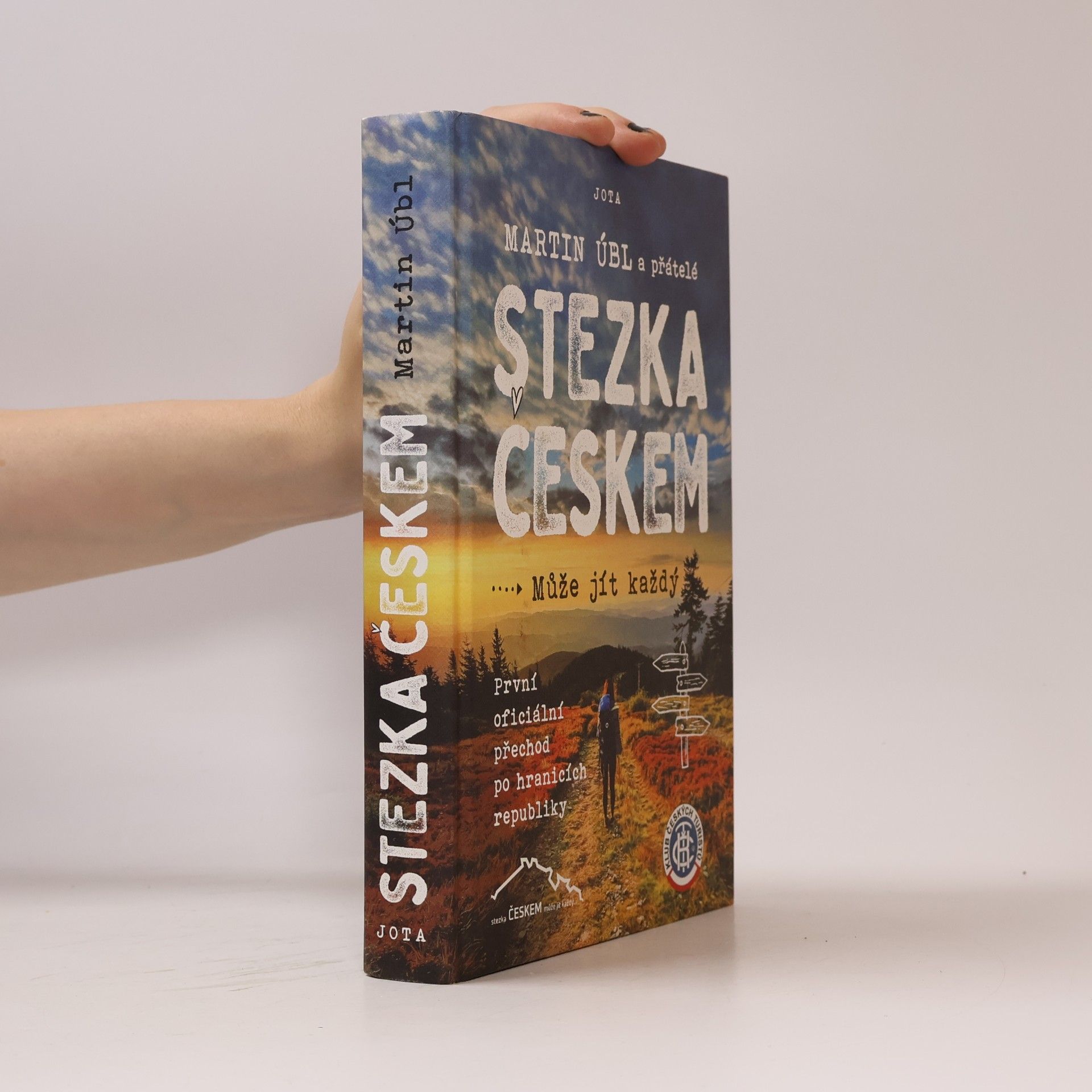 Martin Úbl Stezka Českem : může jít každý