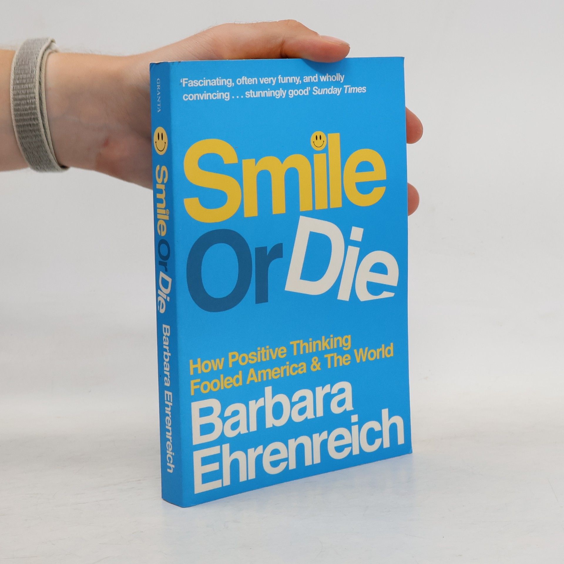 Barbara Ehrenreich Smile or Die