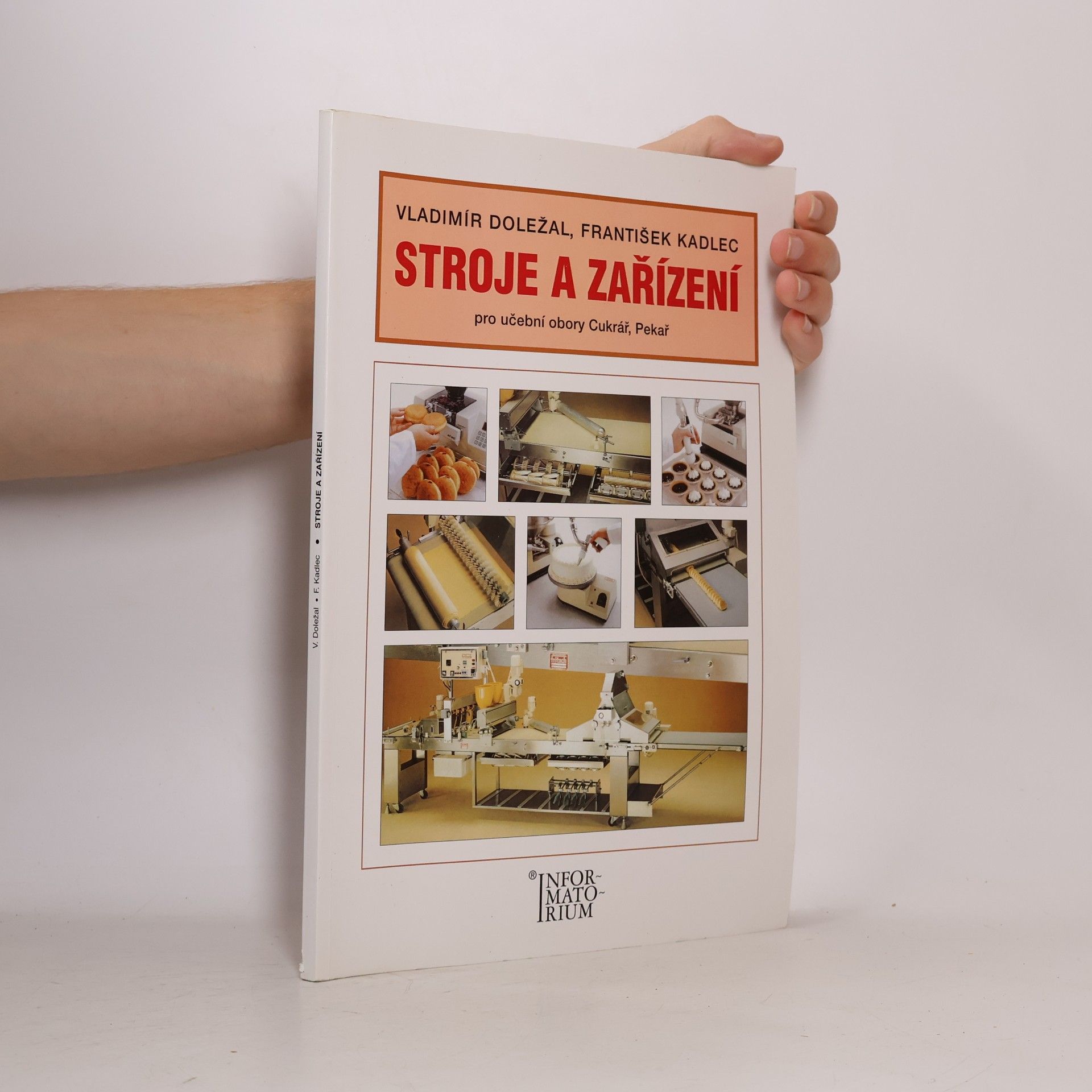 Stroje a zařízení pro UO Cukrář, Pekař