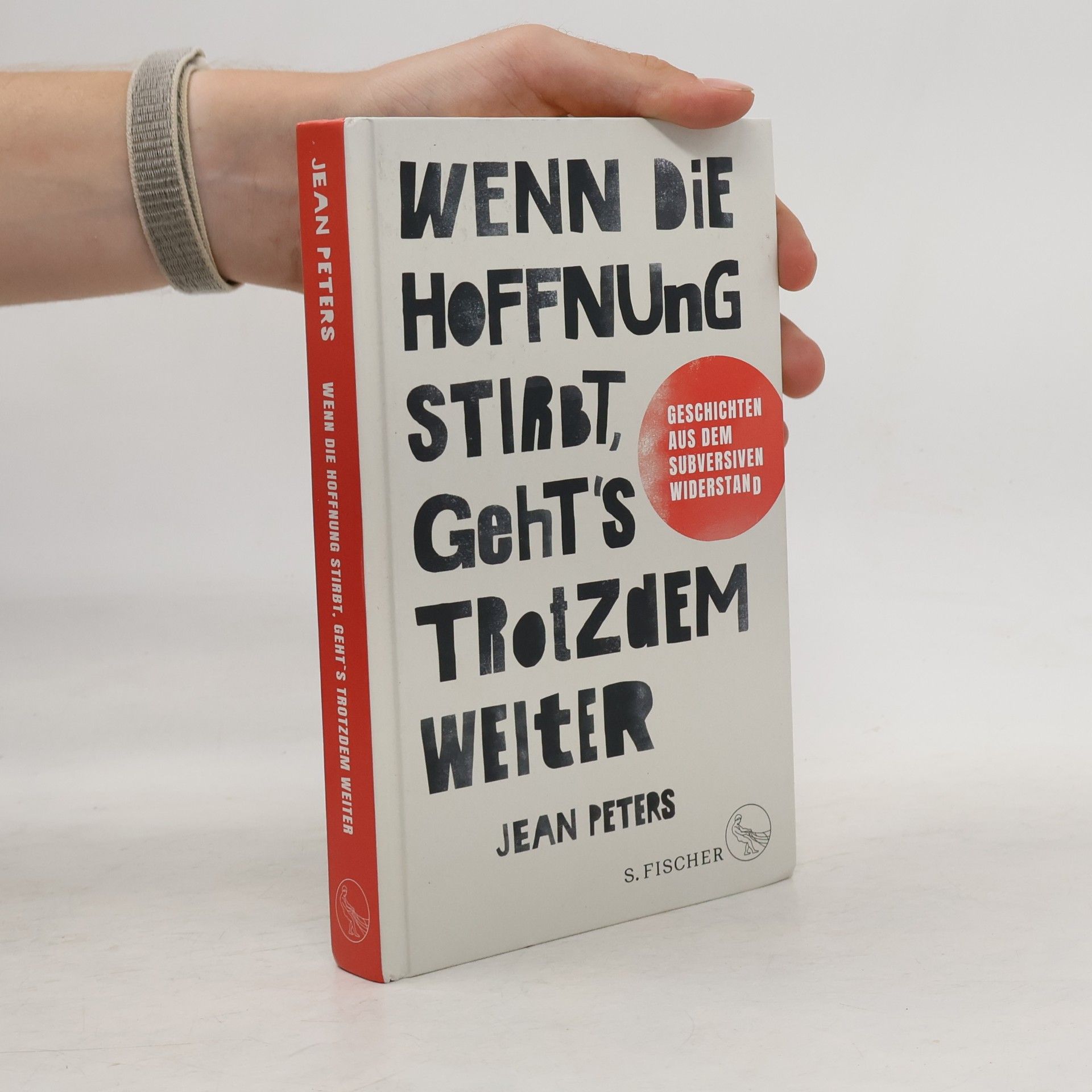 Jo-Ann Peters Wenn die Hoffnung stirbt, geht's trotzdem weiter