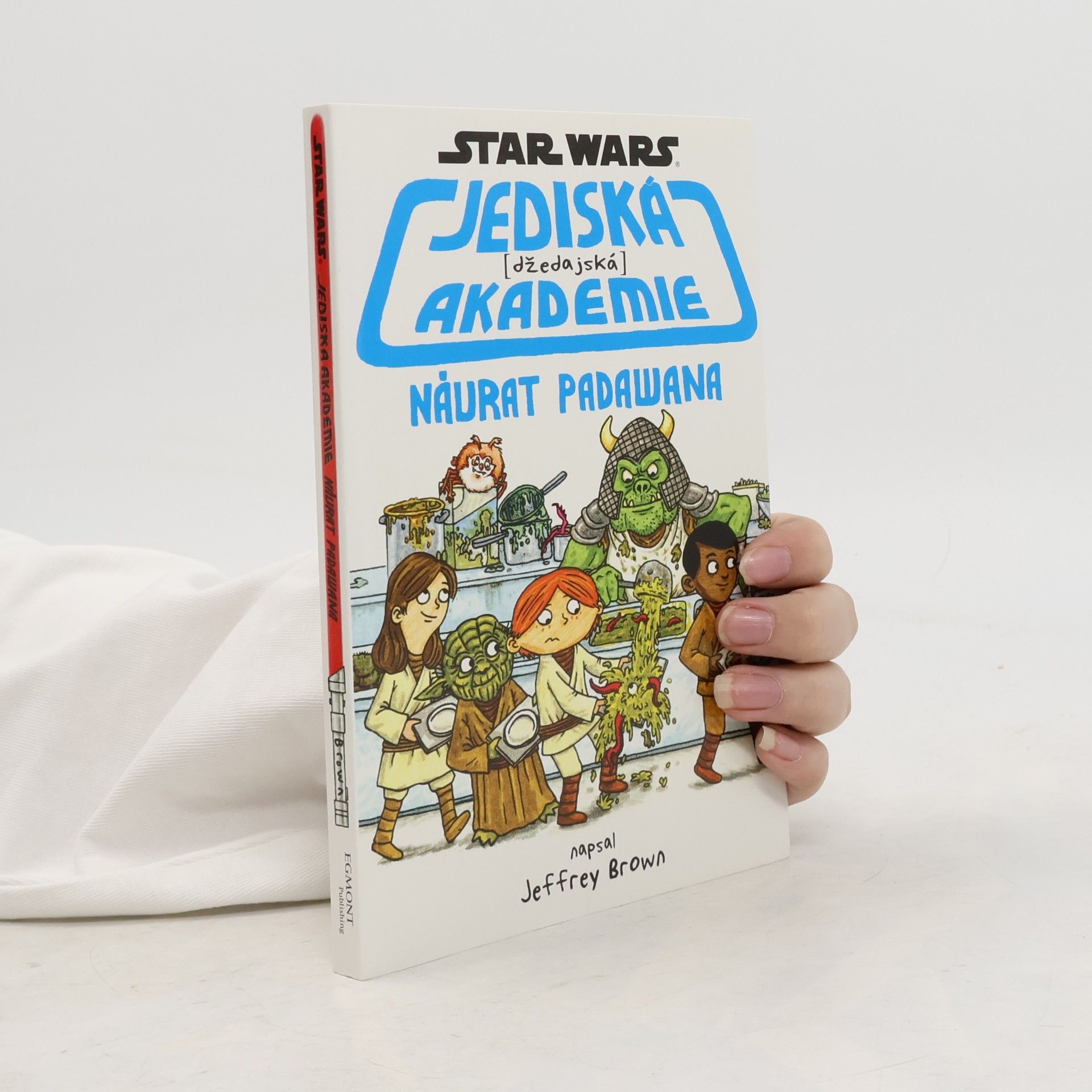 Jeffrey Brown Jediská (džedajská) akademie. Návrat Padawana. Star Wars
