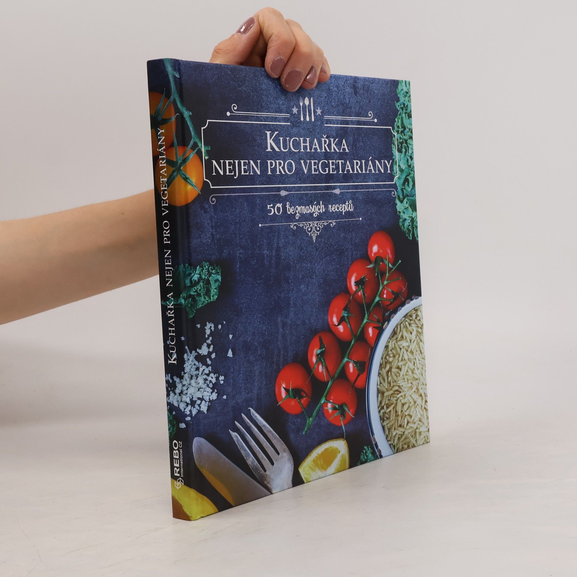 Kuchařka nejen pro vegetariány