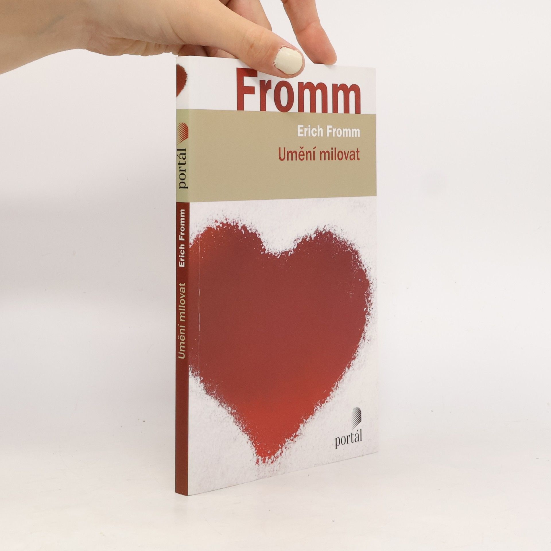 Erich Fromm Umění milovat