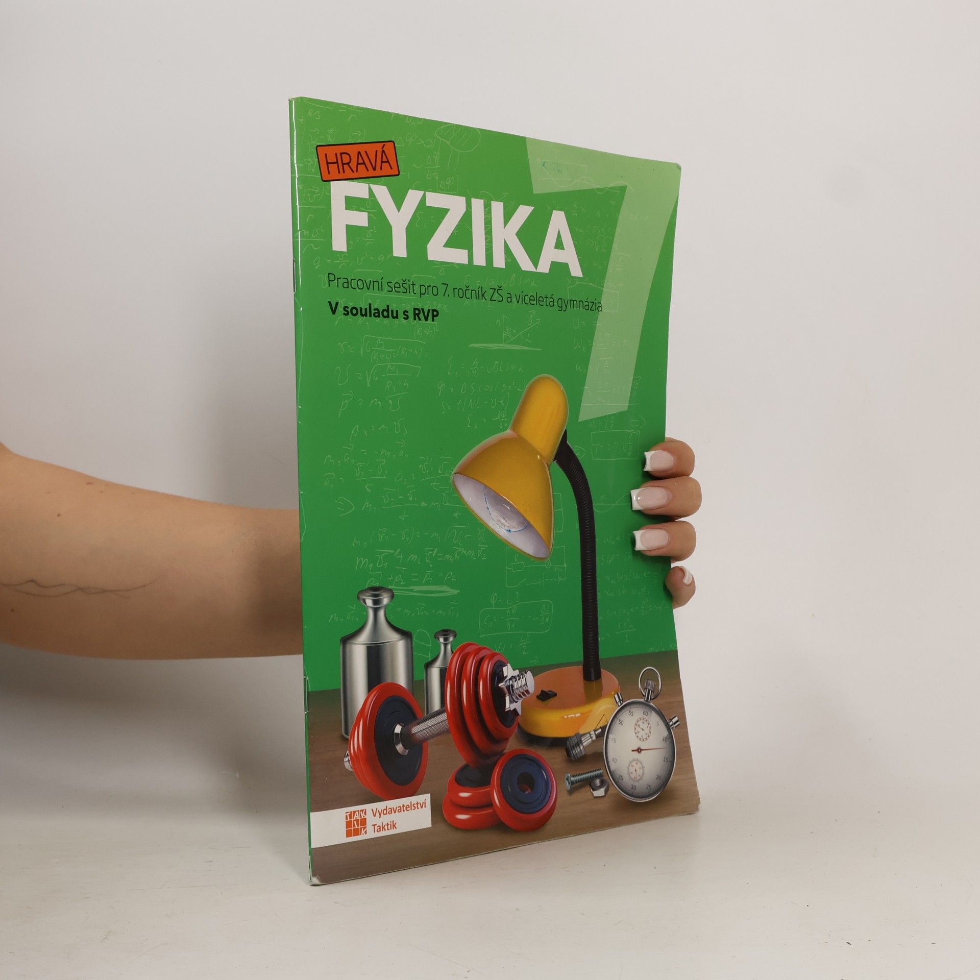 TAKTIK Hravá fyzika 7 – pracovní sešit - nová řada
