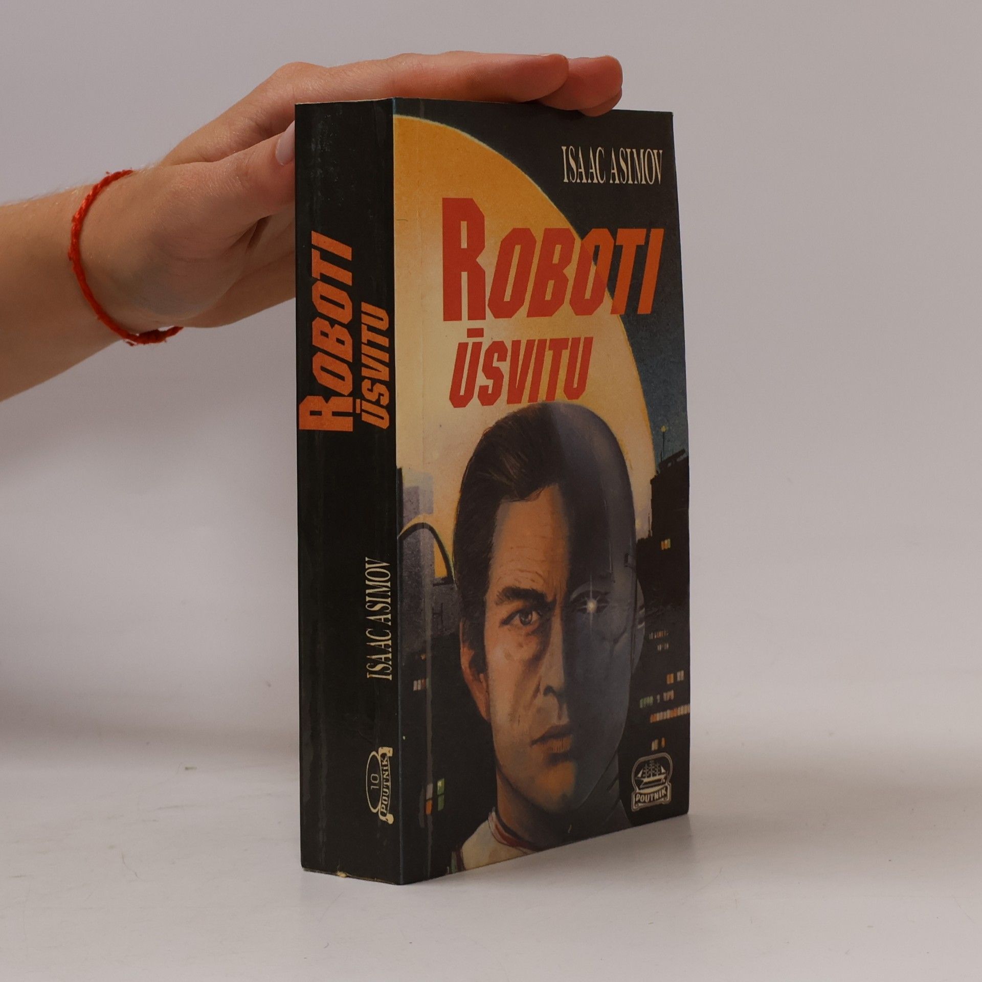 Isaac Asimov Roboti úsvitu