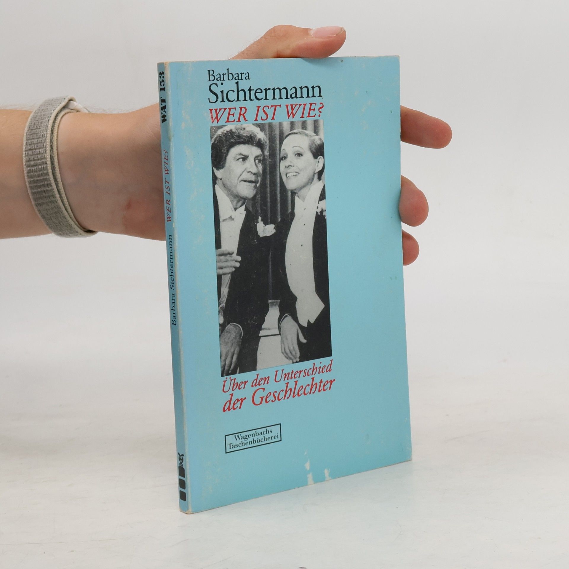 Barbara Sichtermann Wer ist wie?