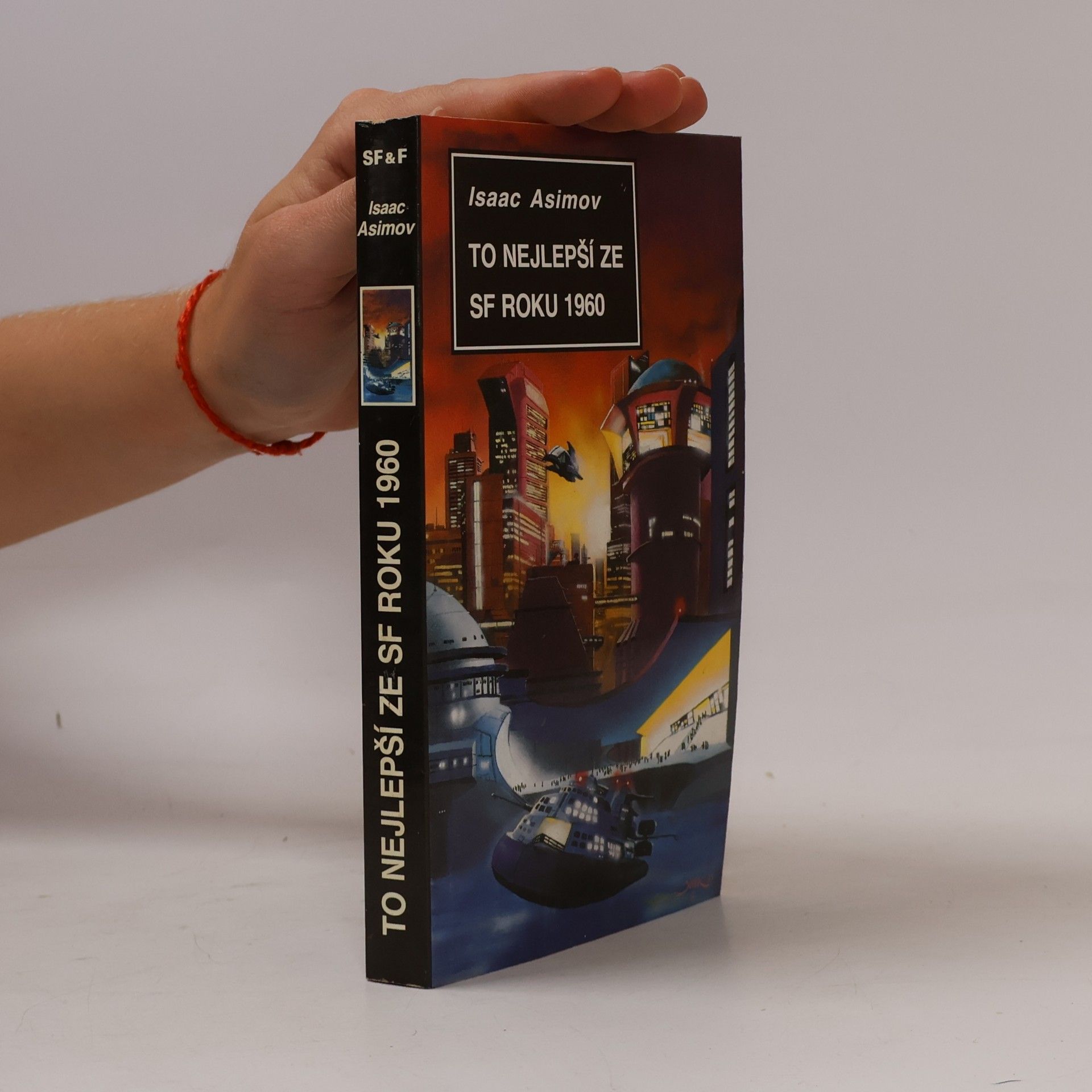 Isaac Asimov To nejlepší ze SF roku 1960