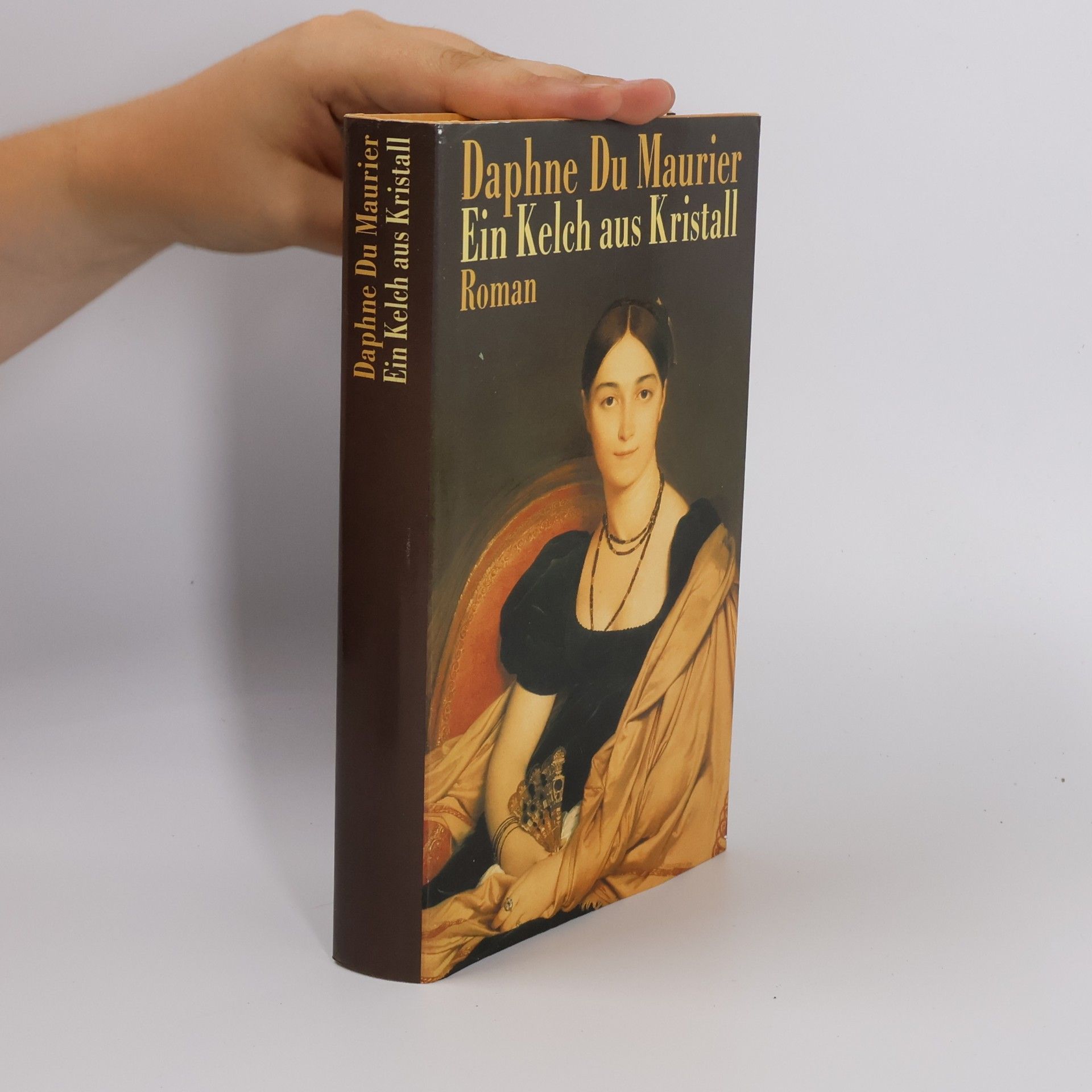 Daphne du Maurier Ein Kelch aus Kristall