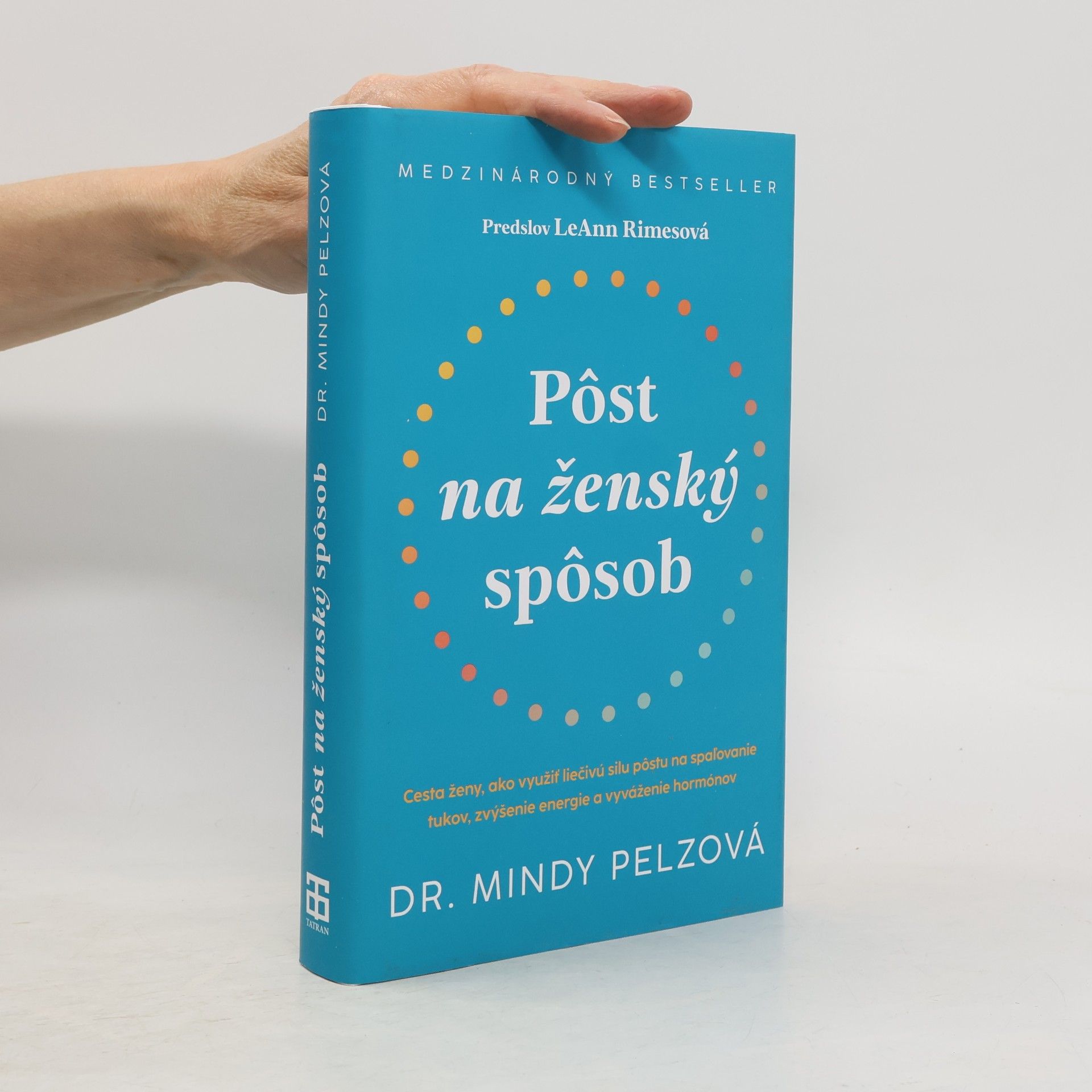 Mindy Pelz Pôst na ženský spôsob