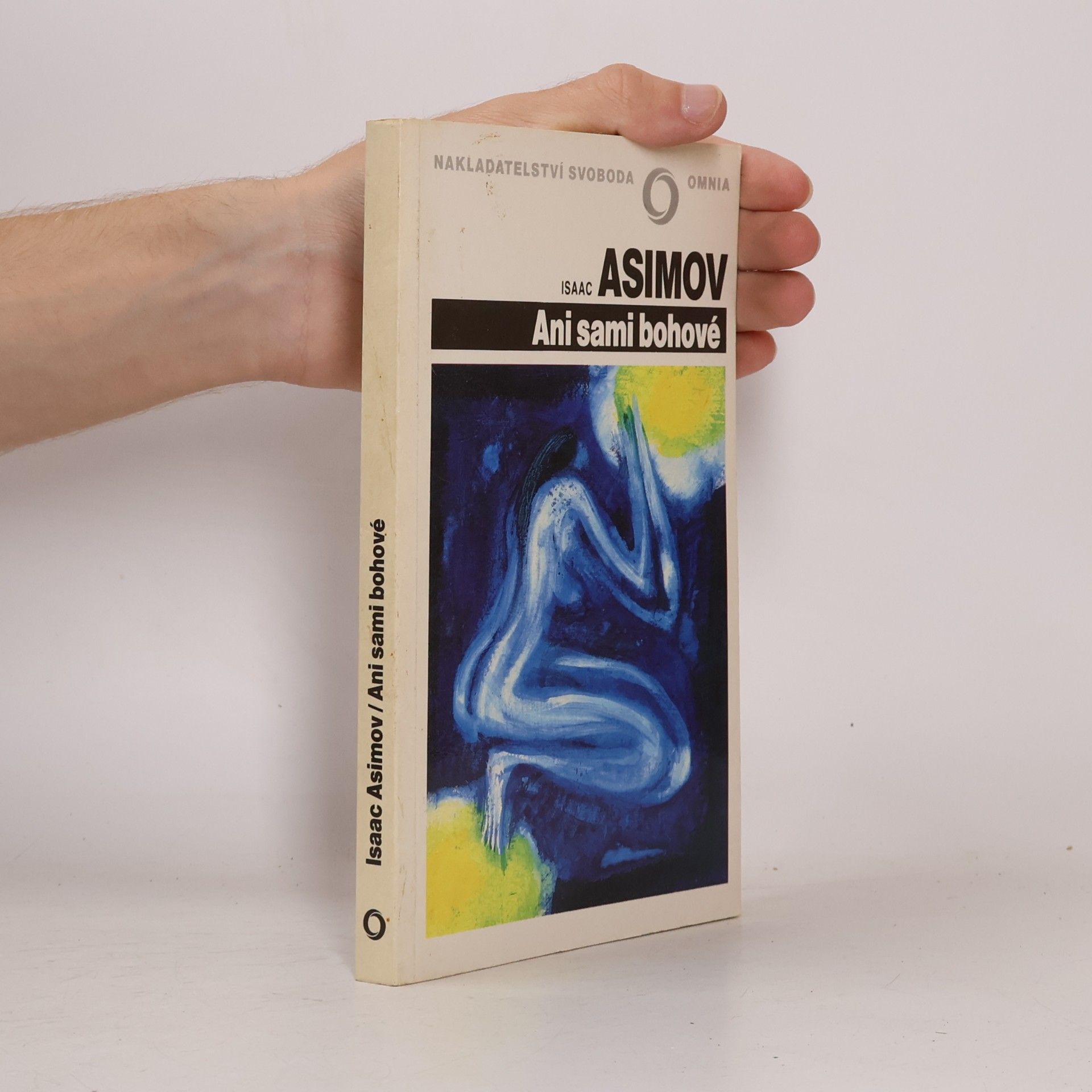 Isaac Asimov Ani sami bohové