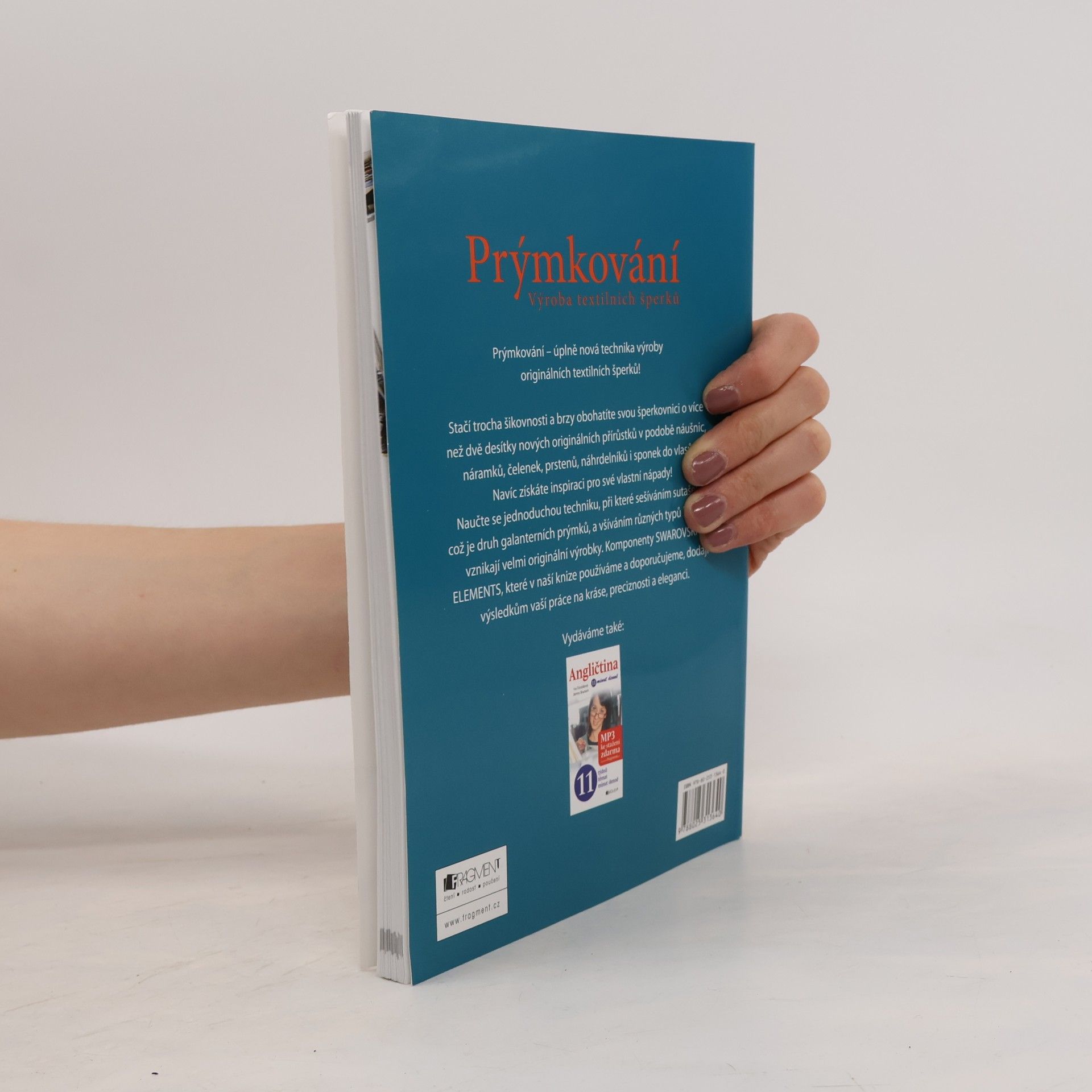 Drahomíra Darí Fejtková Prýmkování (Výroba textilních šperků)