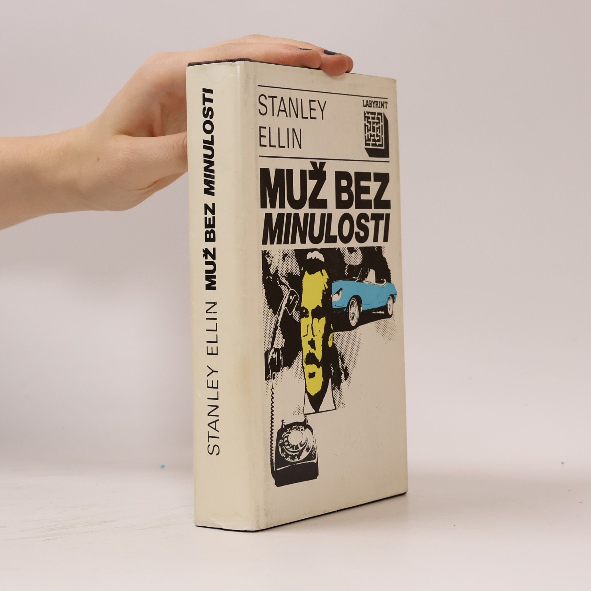 Stanley Ellin Muž bez minulosti