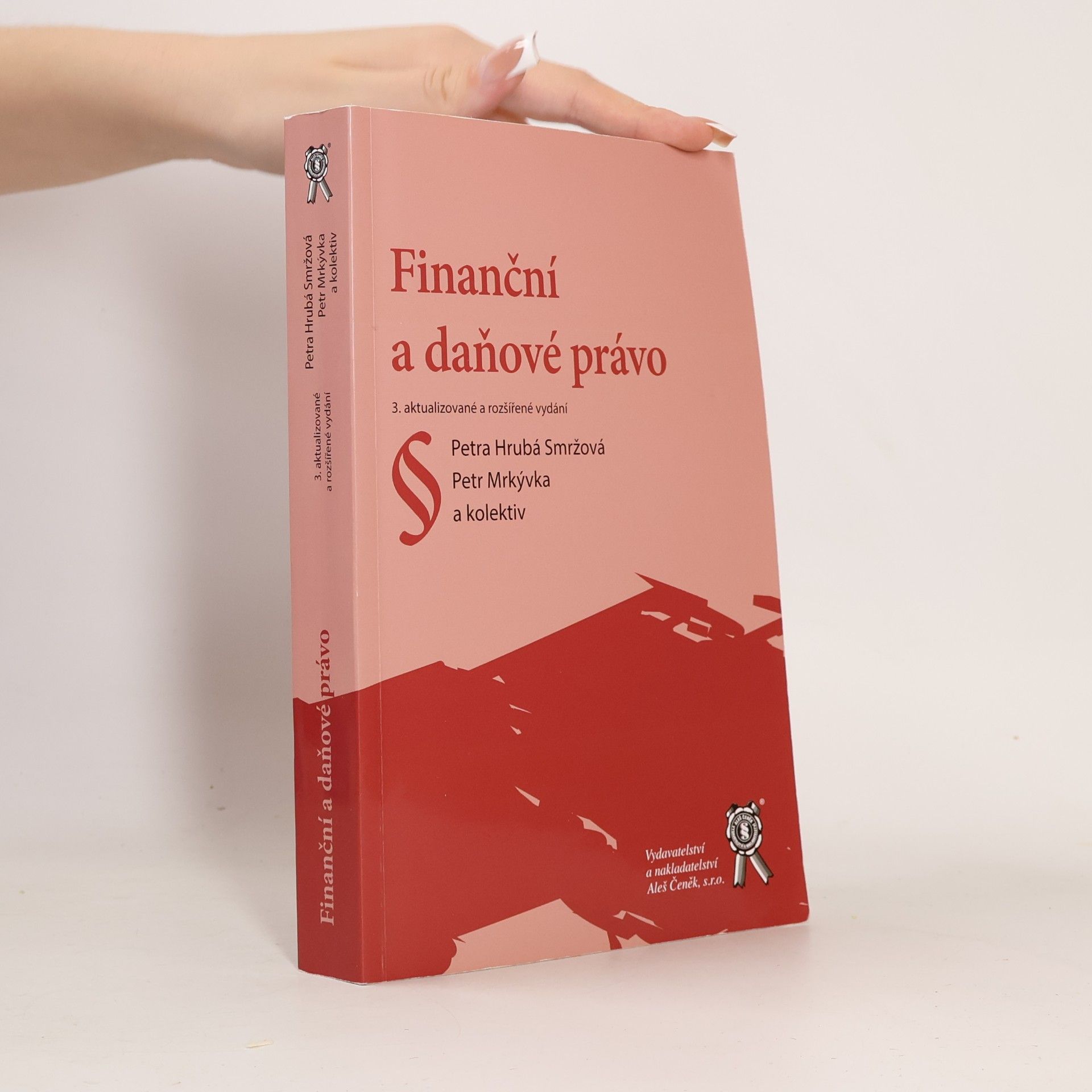 Kolektív autorov Finanční a daňové právo