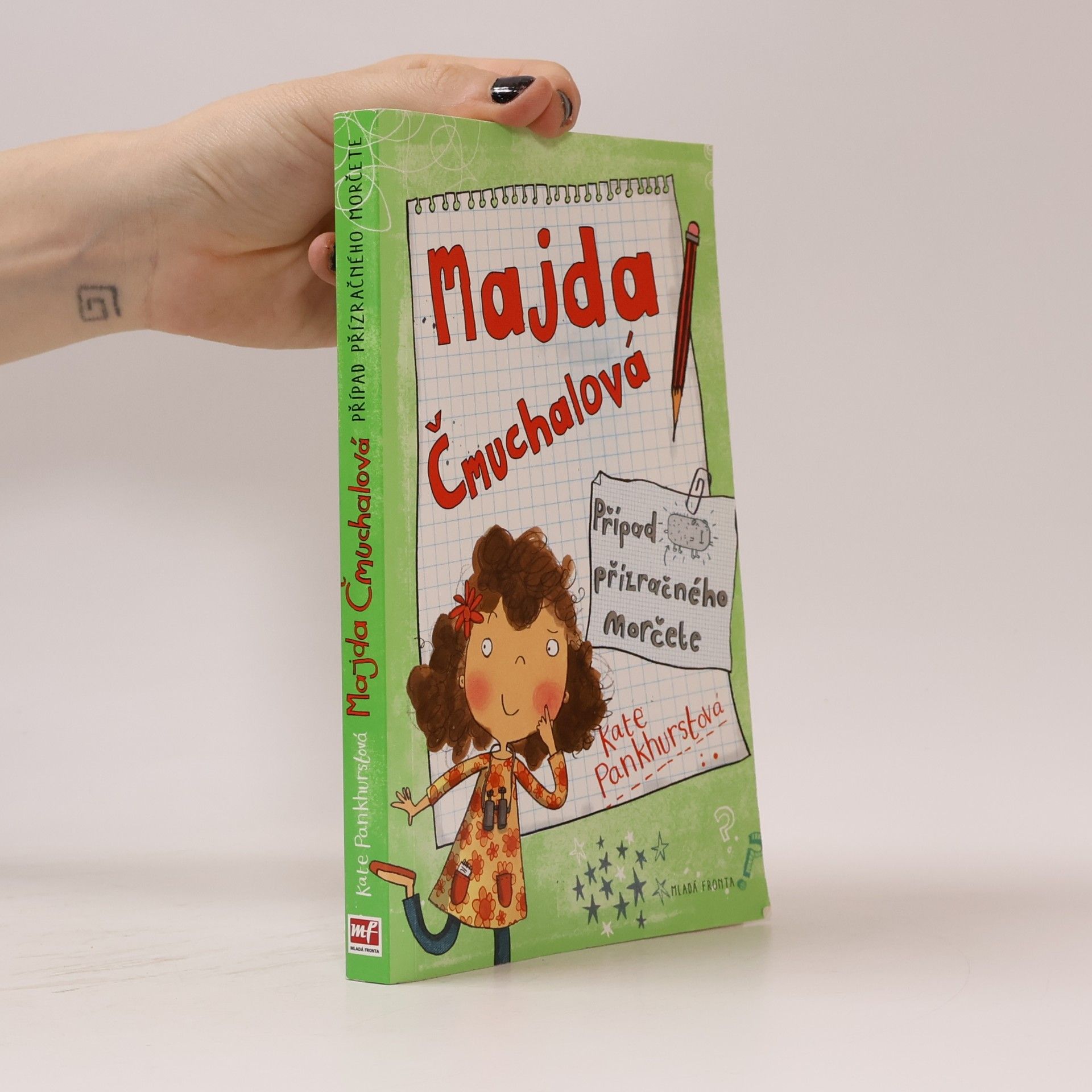 Kate Pankhurst Majda Čmuchalová. Případ přízračného morčete