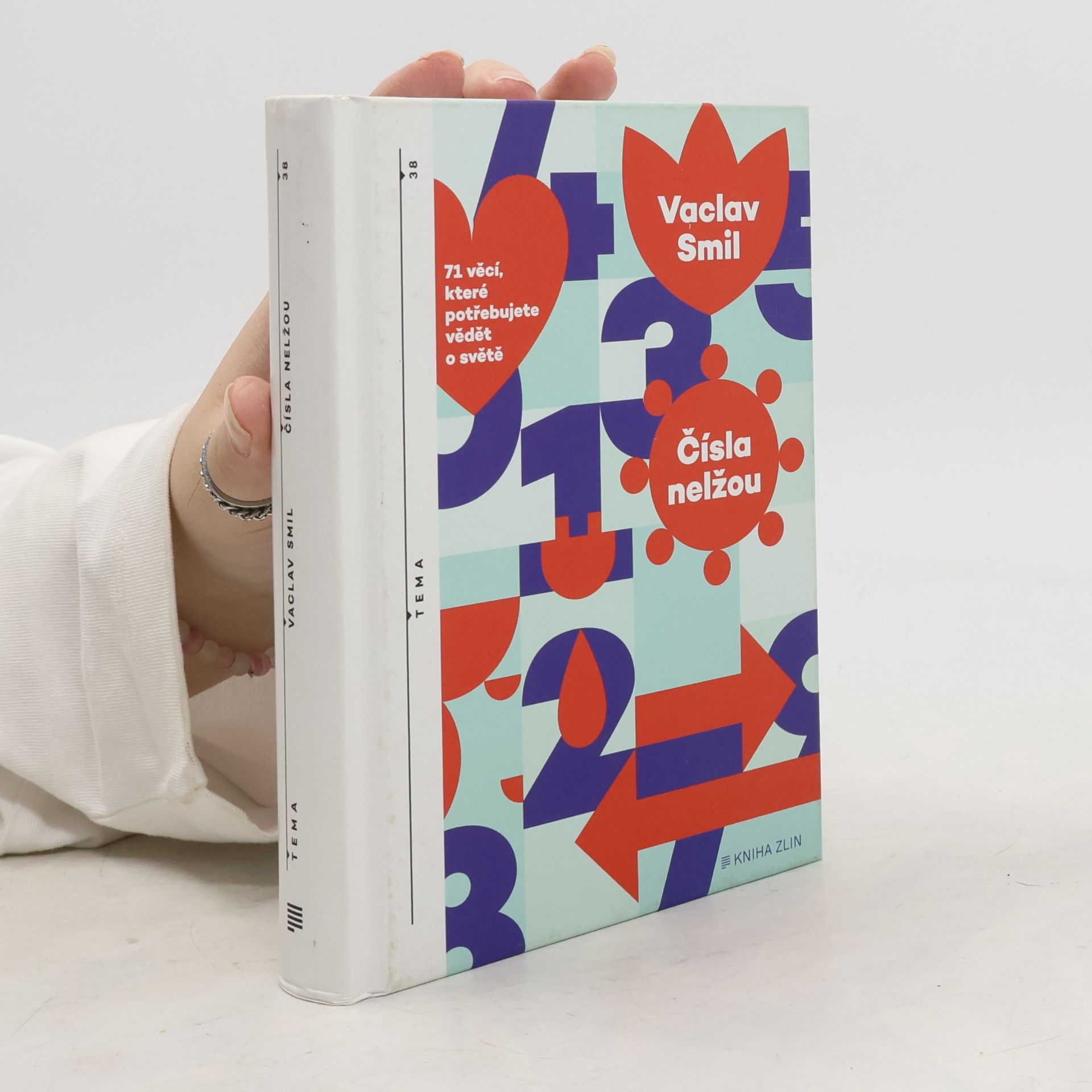 Vaclav Smil Čísla nelžou