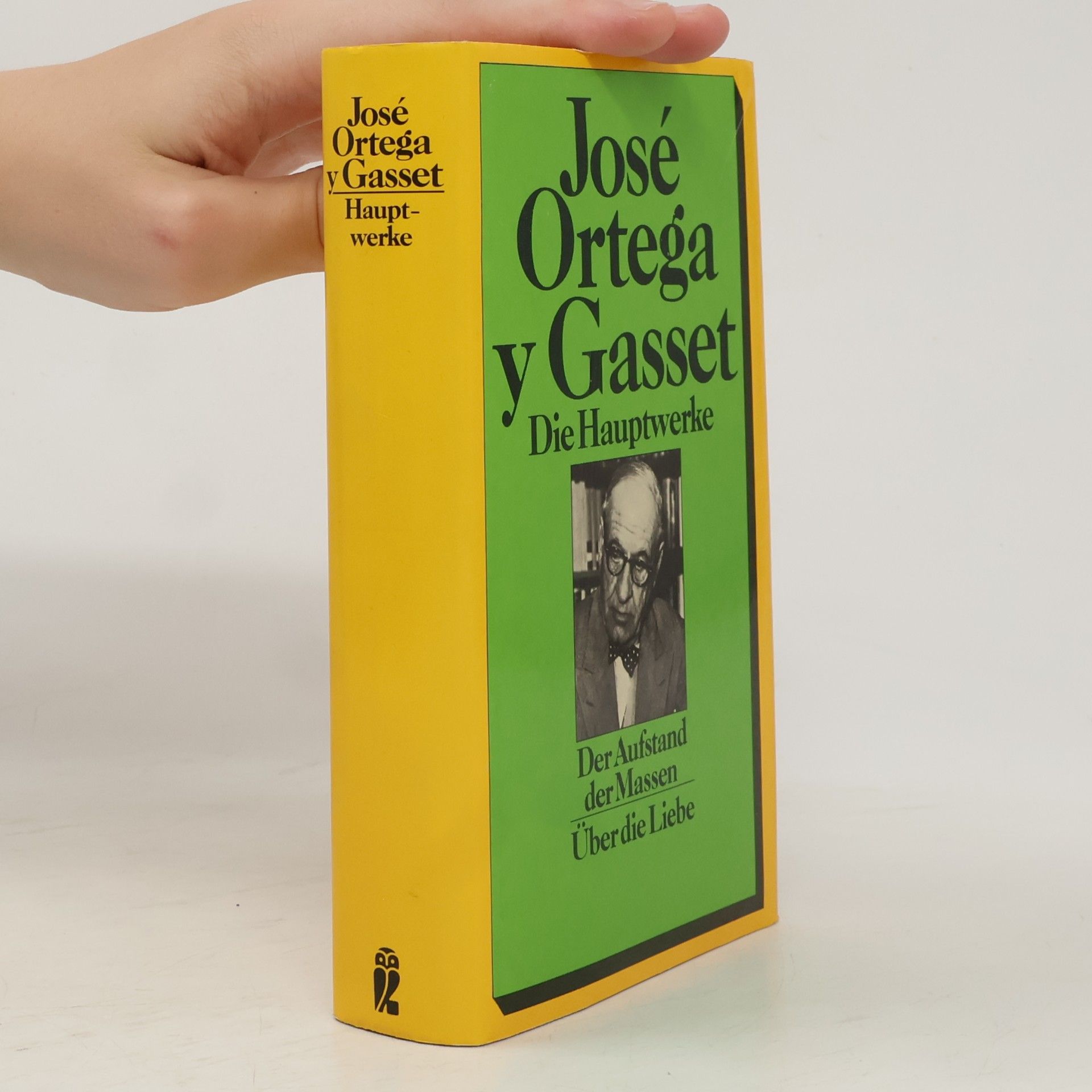 José Ortega y Gasset Die Hauptwerke
