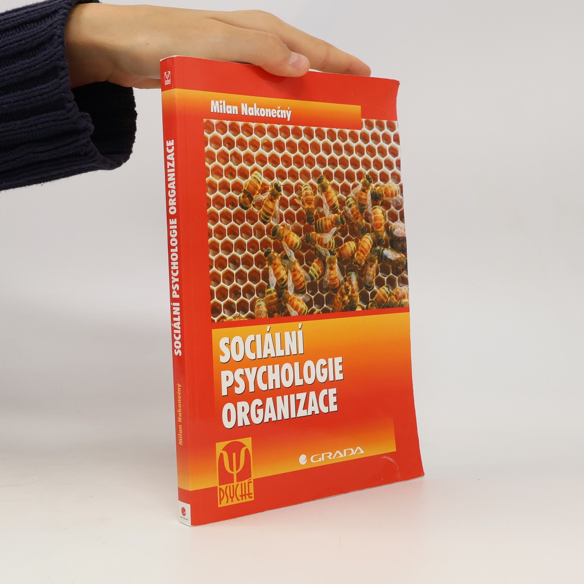 Milan Nakonečný Sociální psychologie organizace