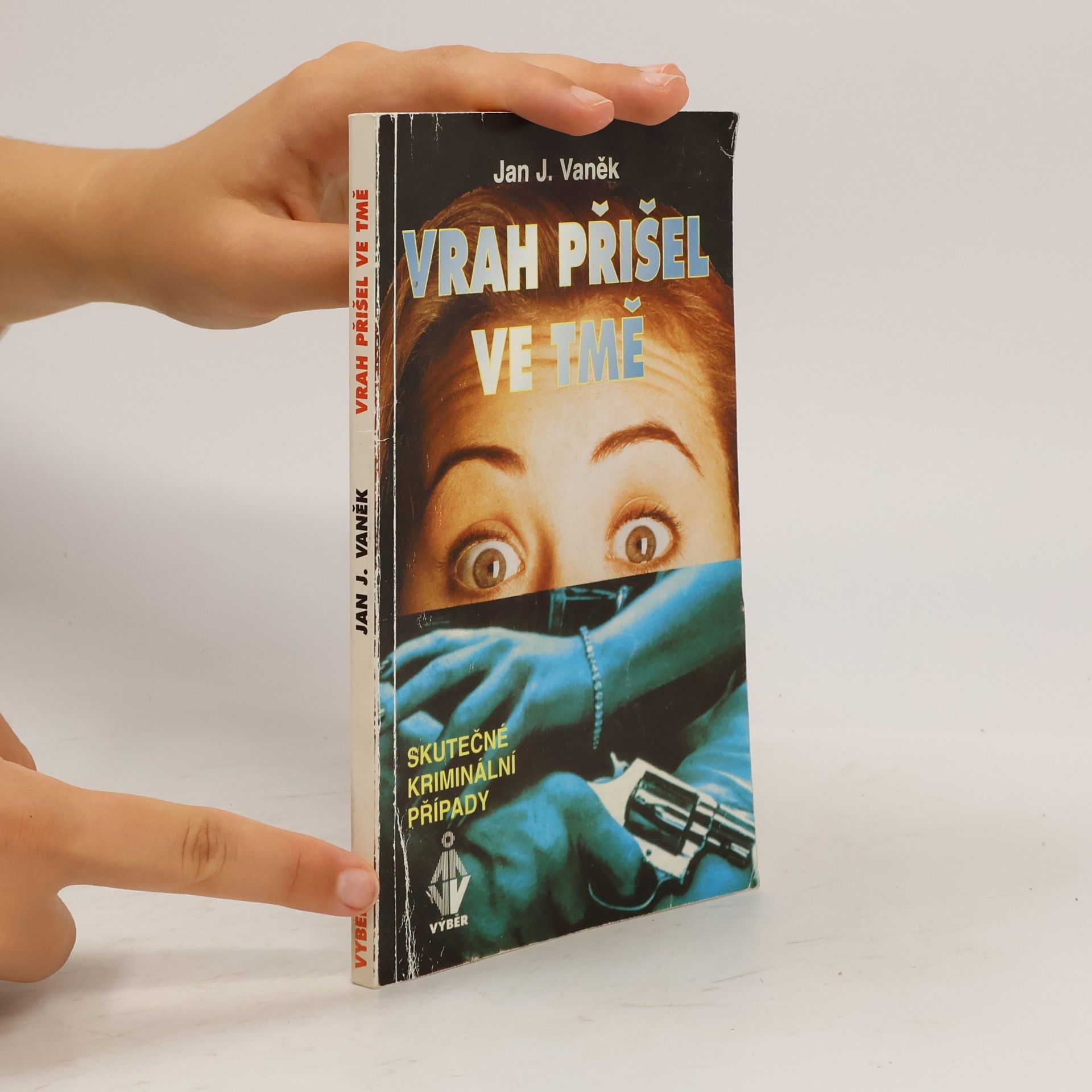 Jan J. Vaněk Vrah přišel ve tmě